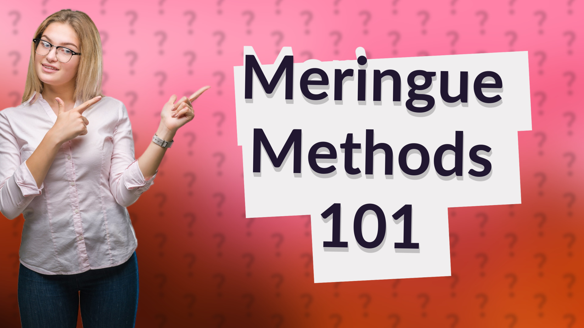 Meringue Methods 101