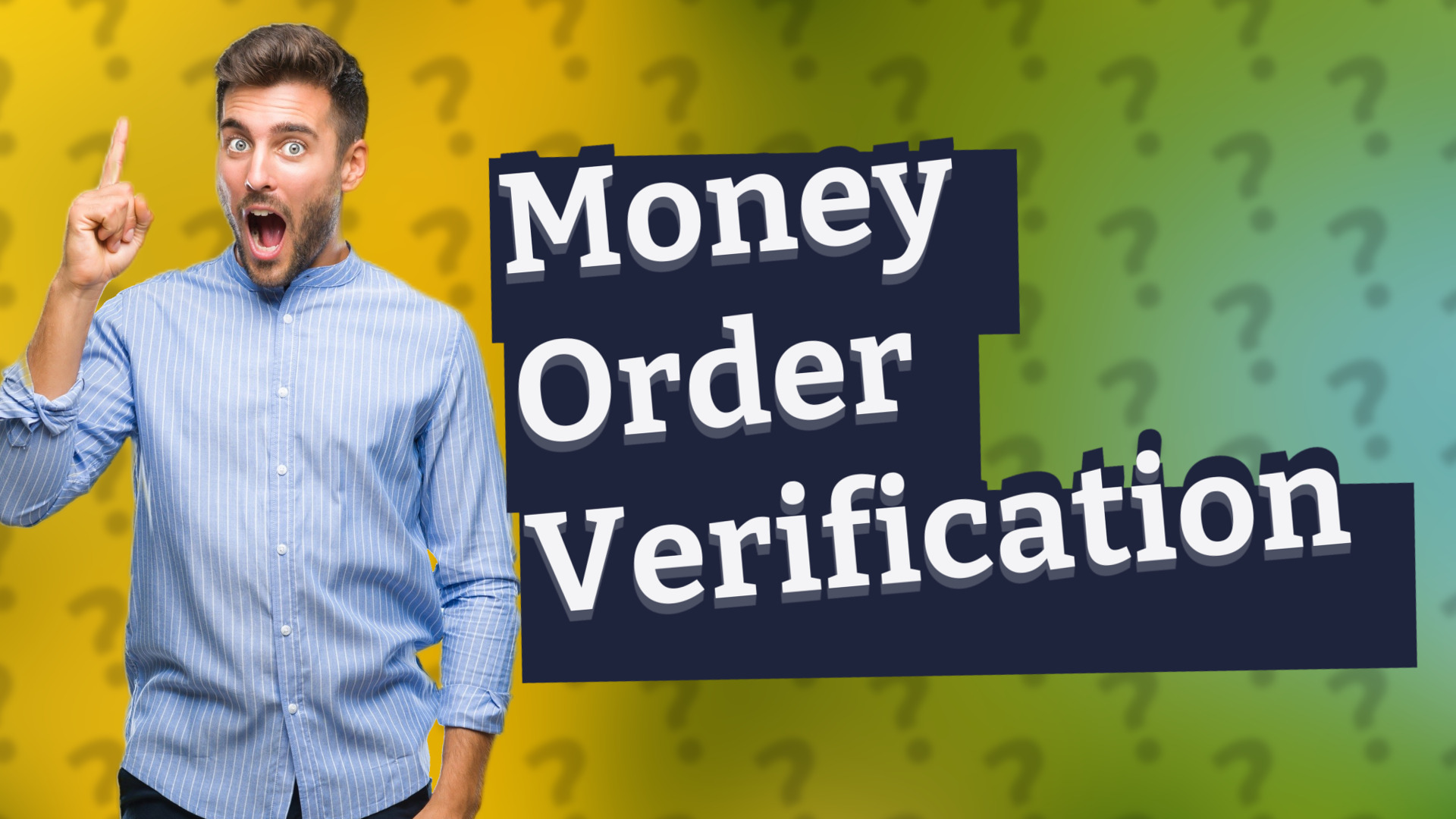 Money Order Verification