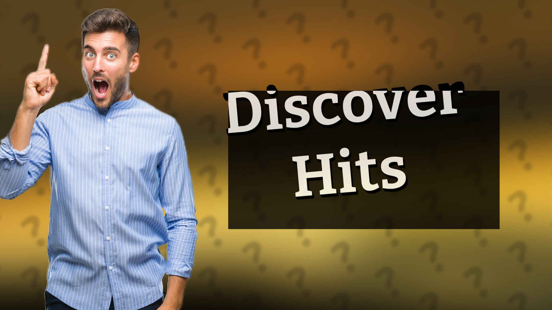 Discover Hits
