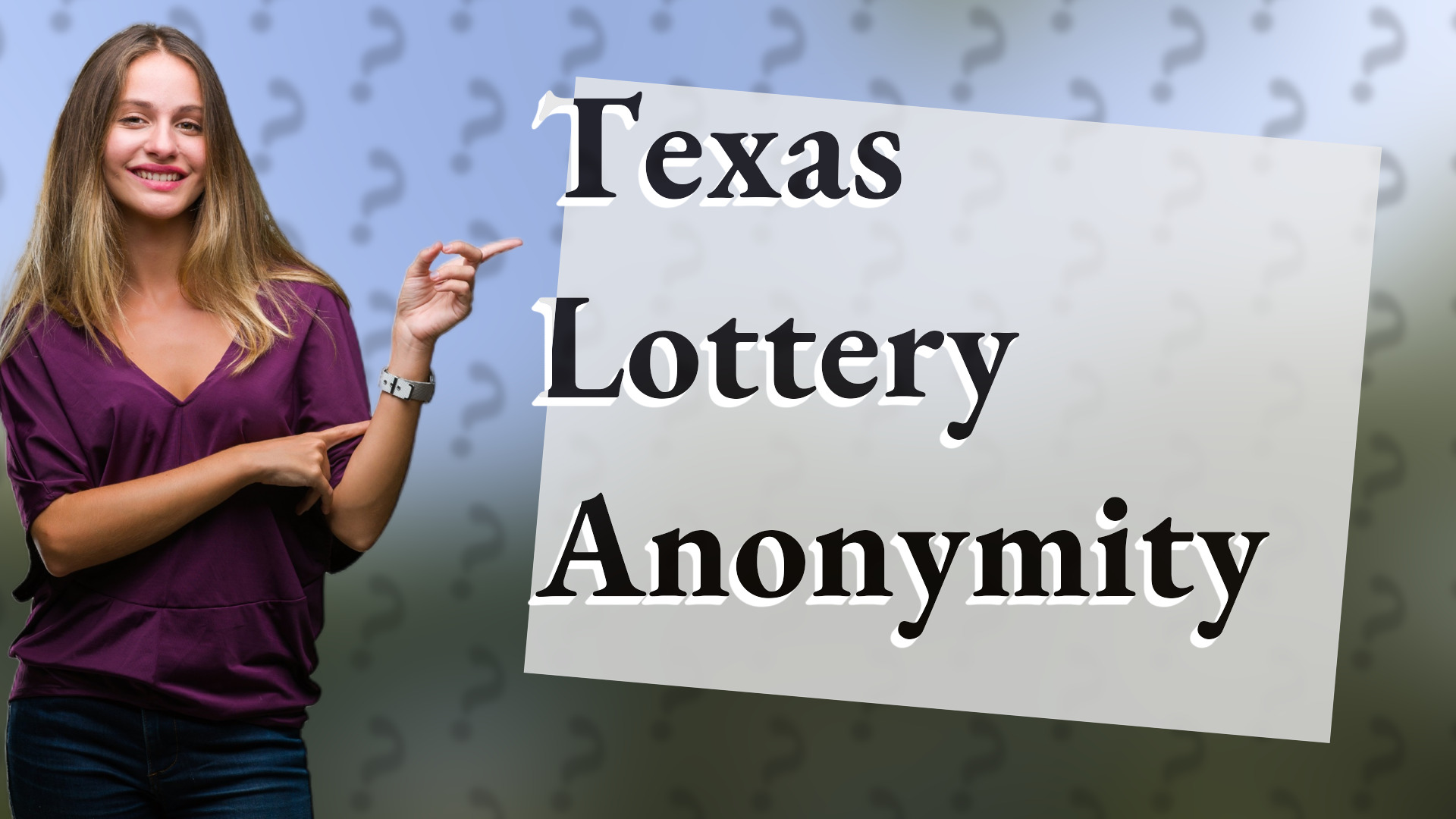 Texas Lottery Anonymity