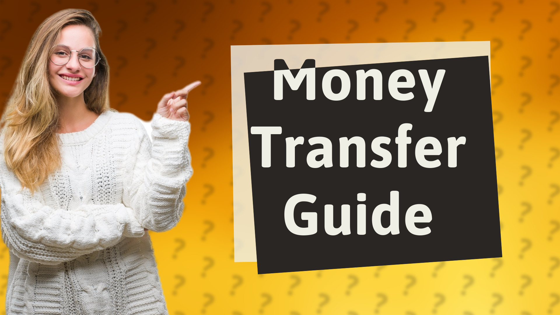 Money Transfer Guide