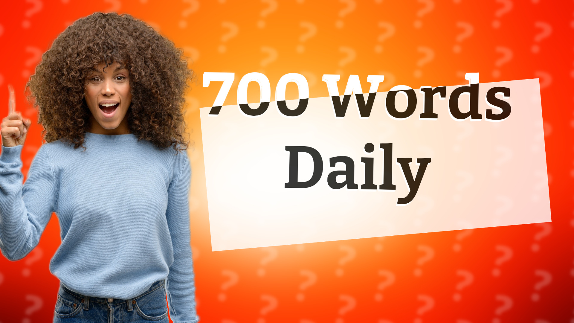 700 Words Daily