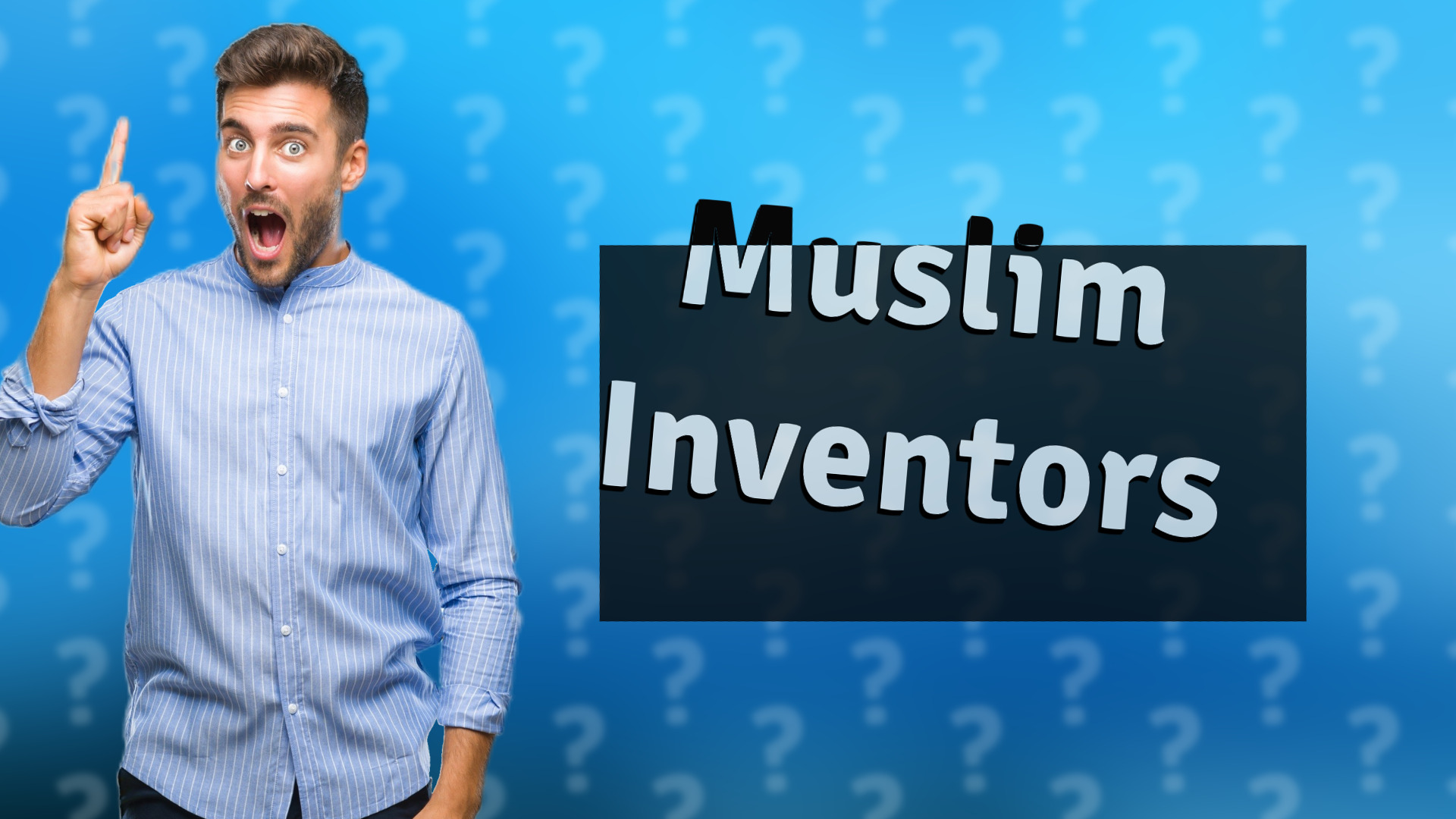 Muslim Inventors