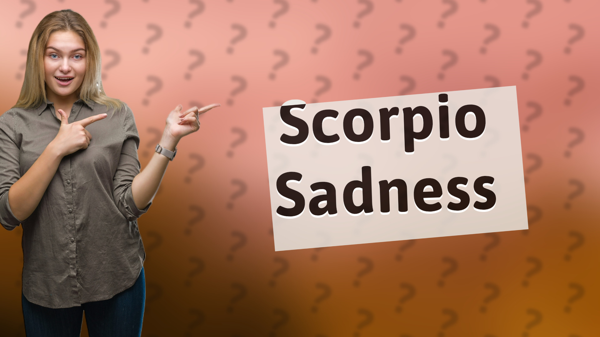 Scorpio Sadness