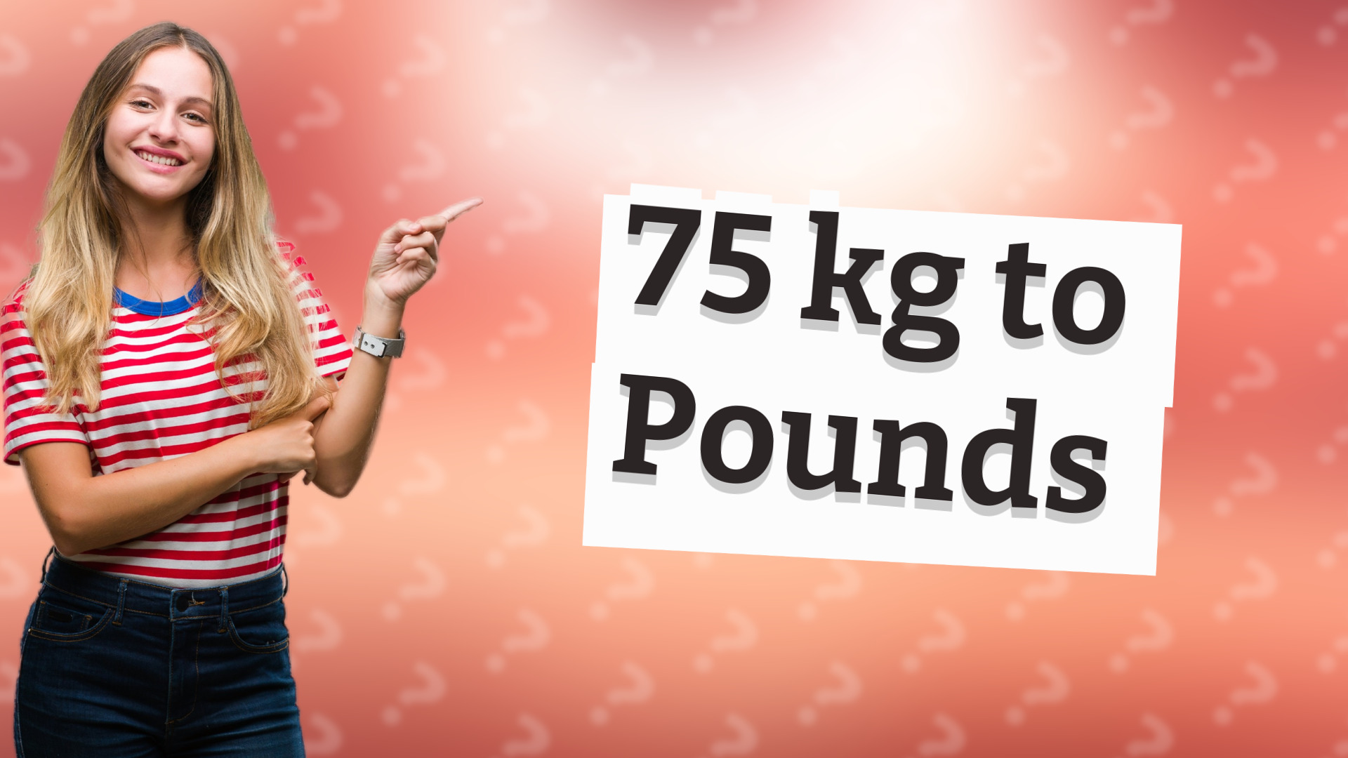 75 kg to Pounds