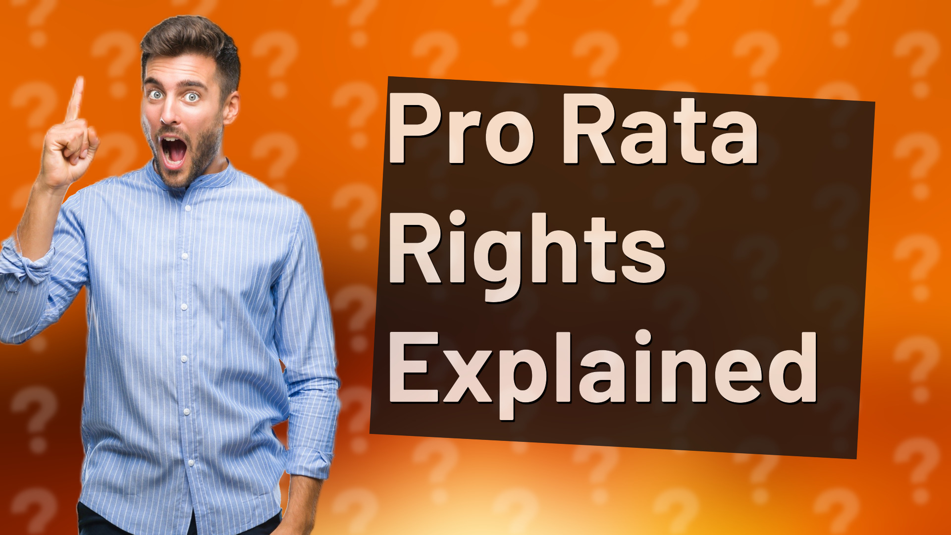 Pro Rata Rights Explained