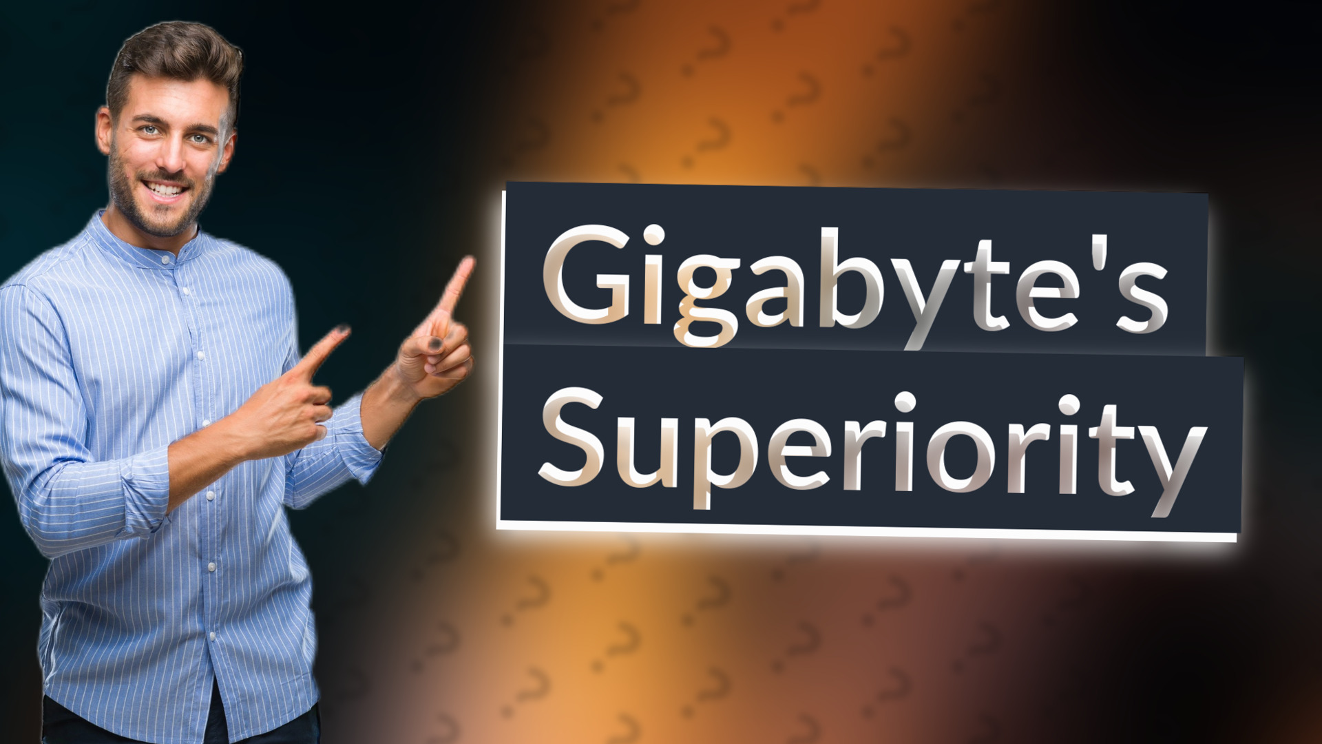 Gigabyte's Superiority