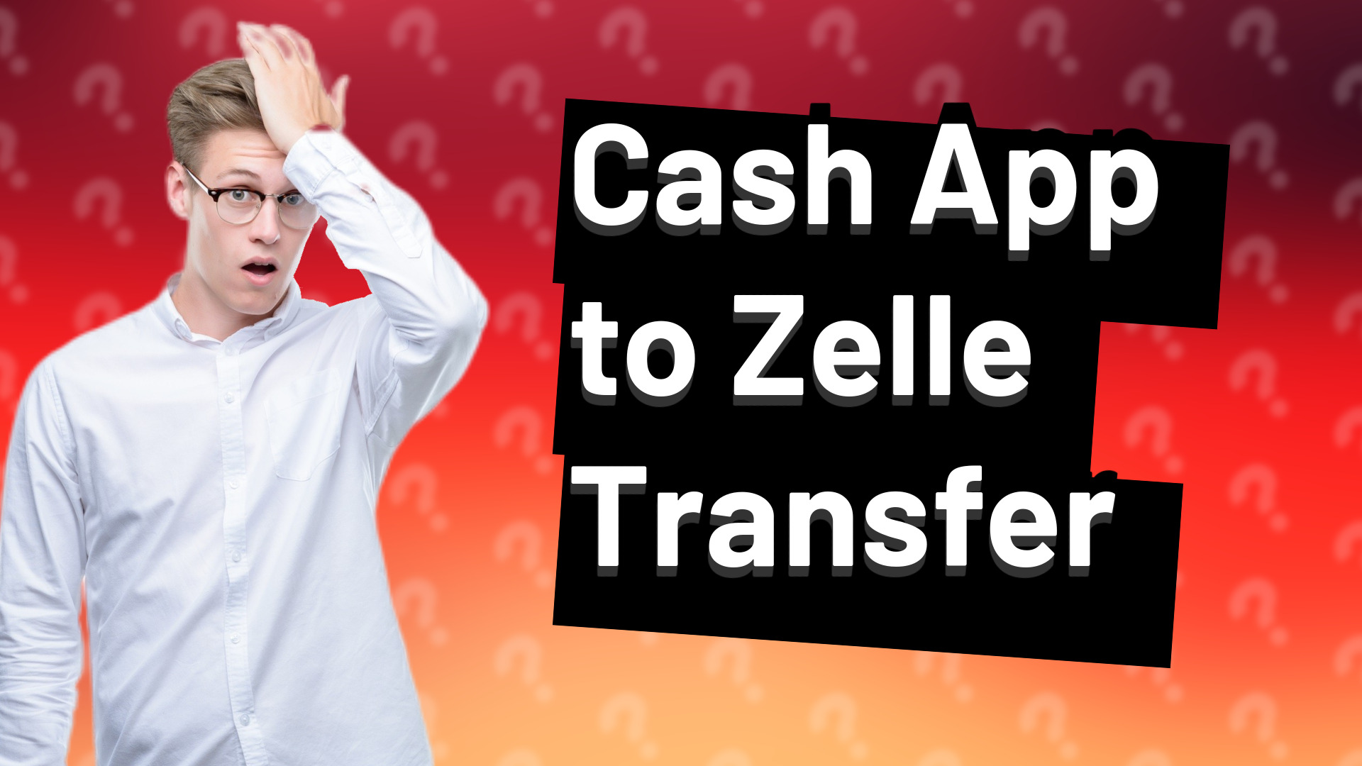 Cash App to Zelle Transfer