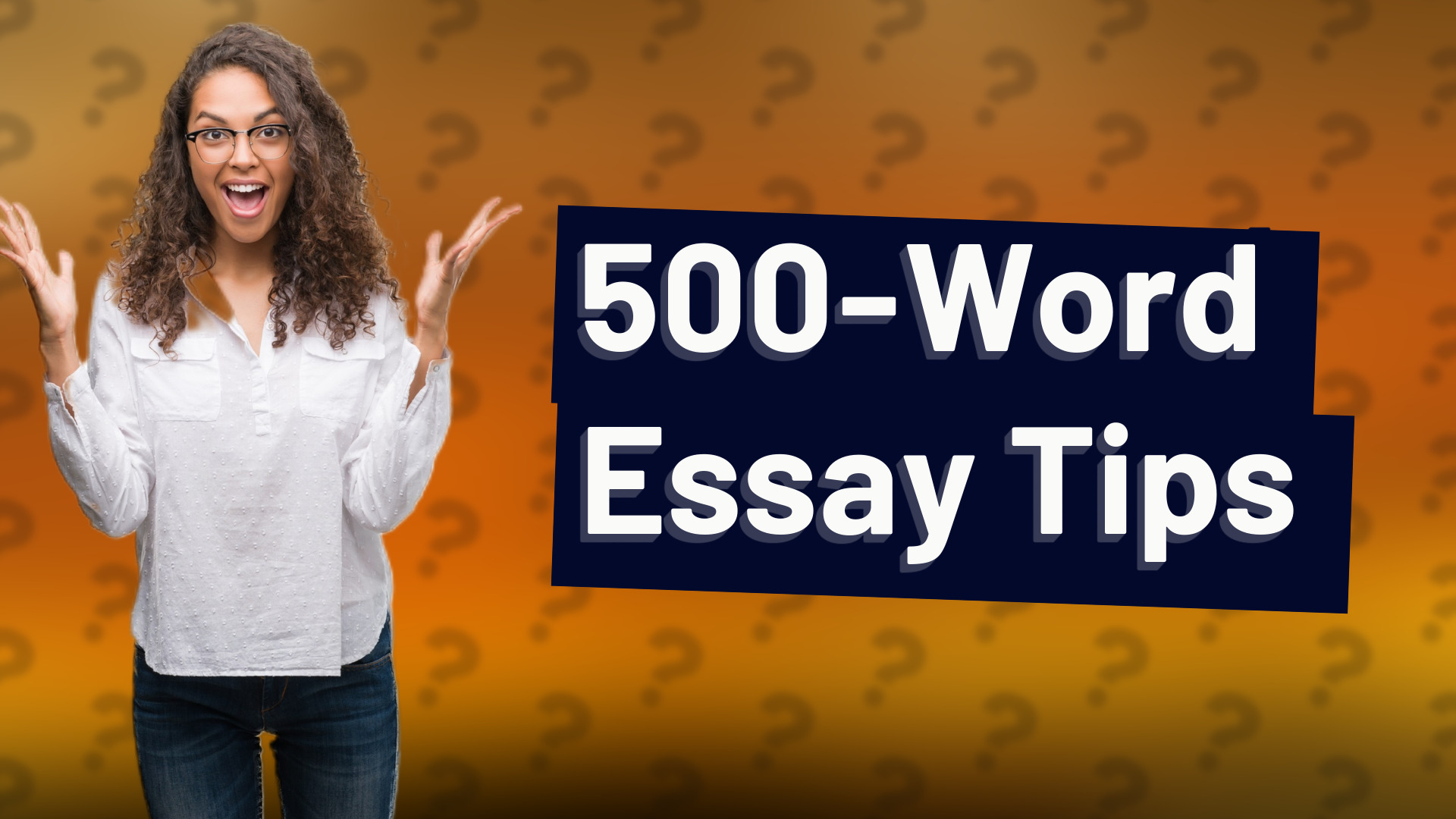 500-Word Essay Tips