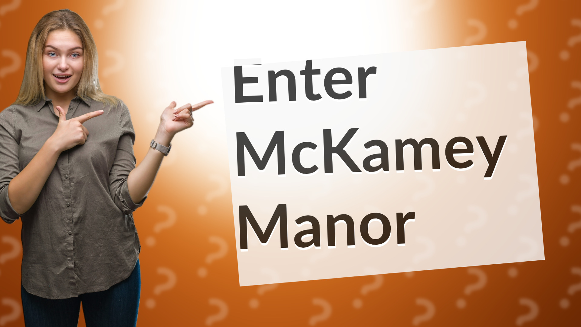 Enter McKamey Manor