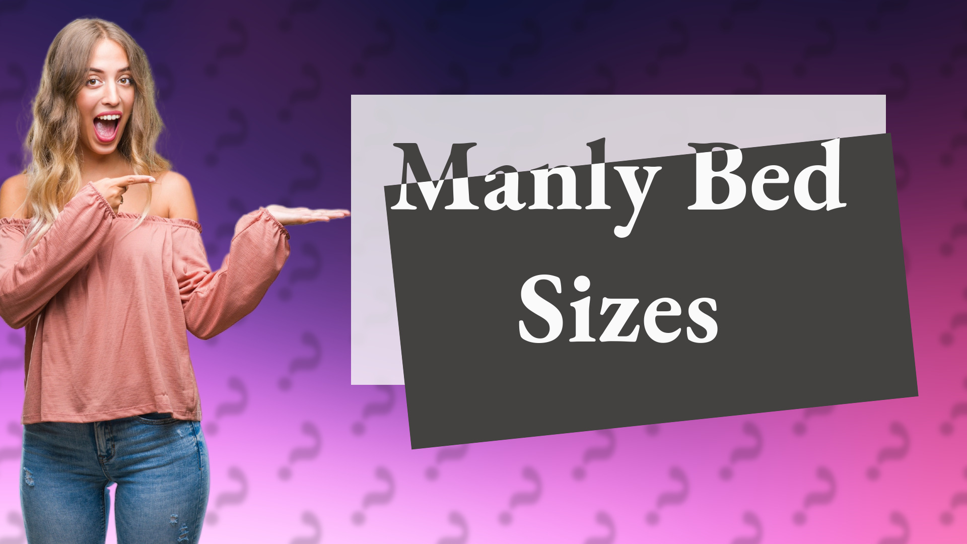 Manly Bed Sizes