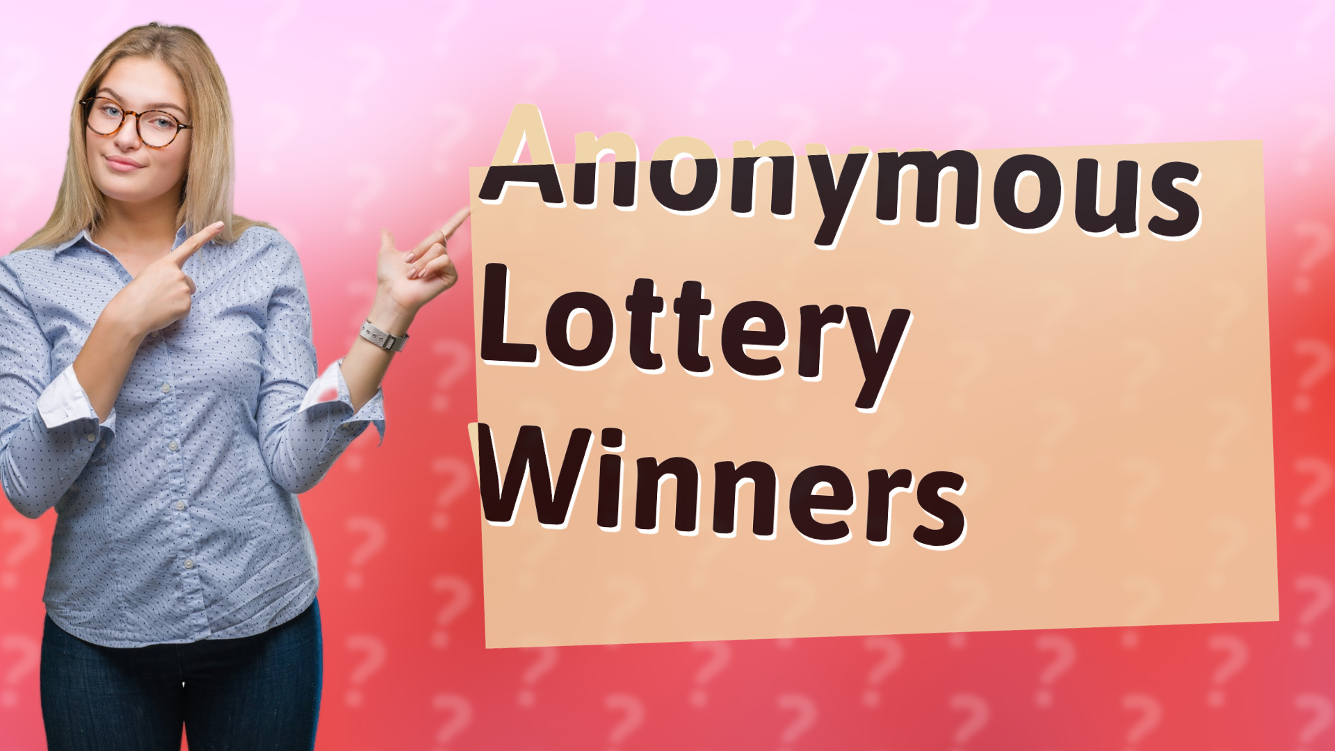 Anonymous Lottery Winners