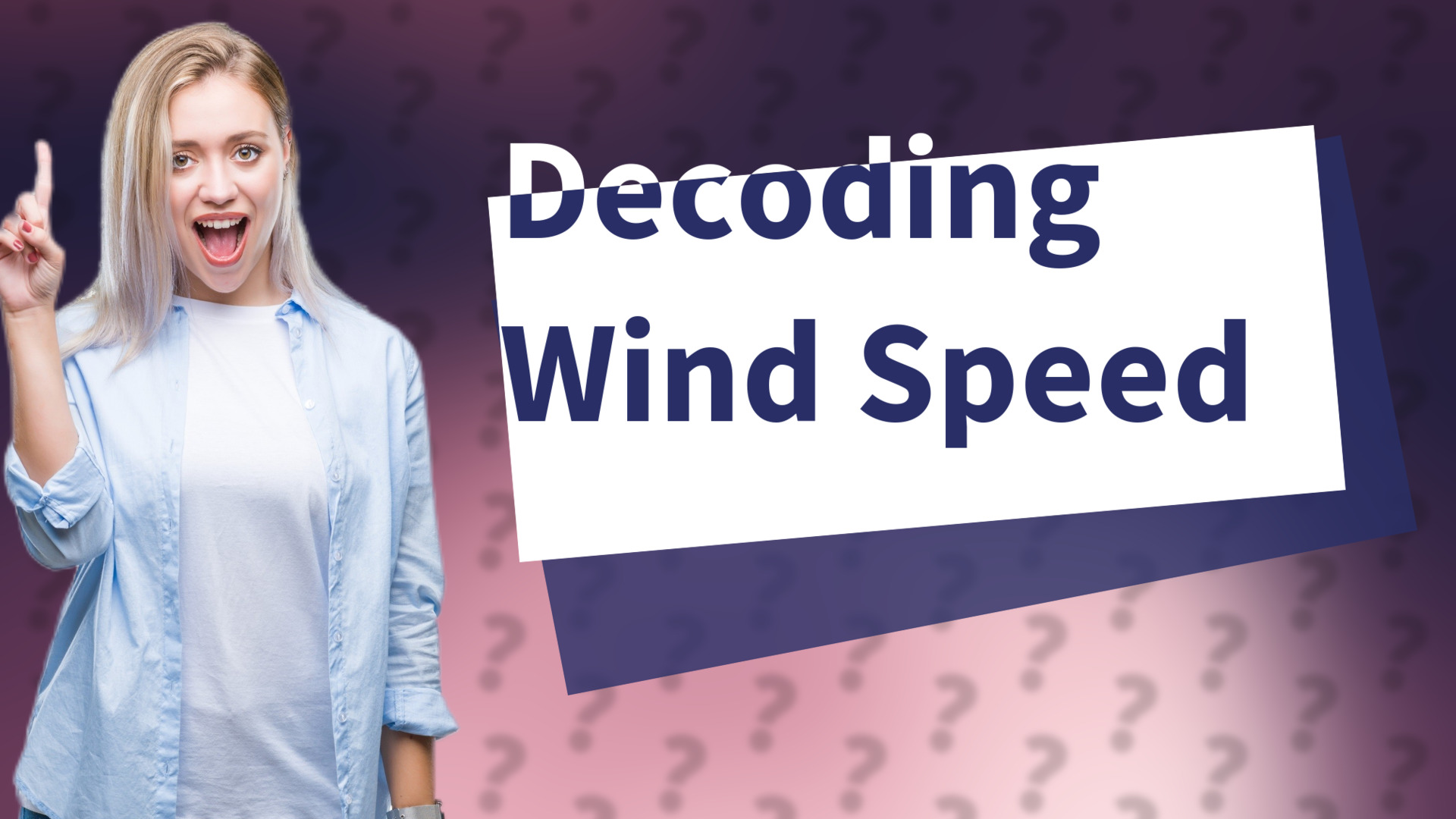 Decoding Wind Speed