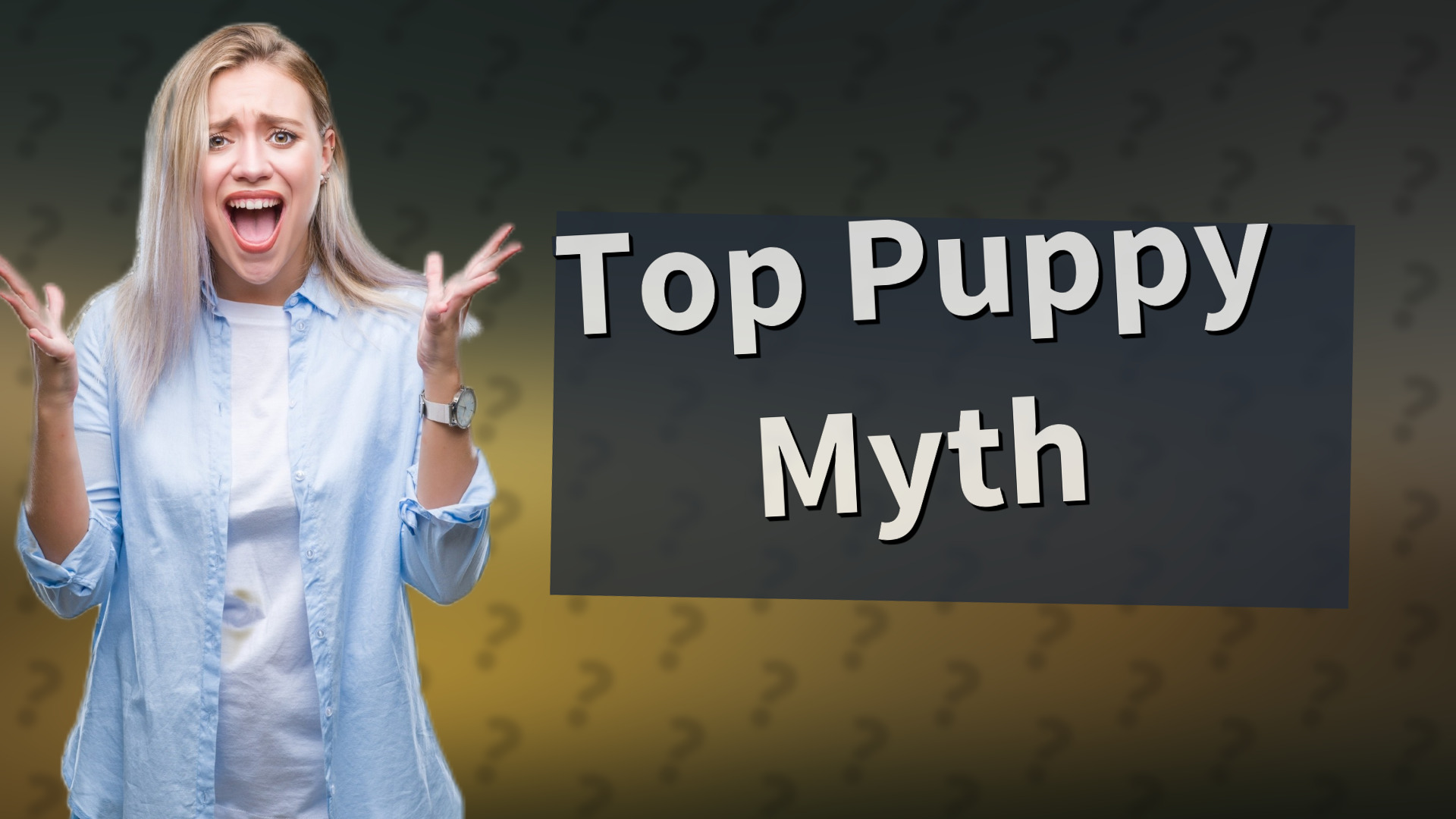 Top Puppy Myth
