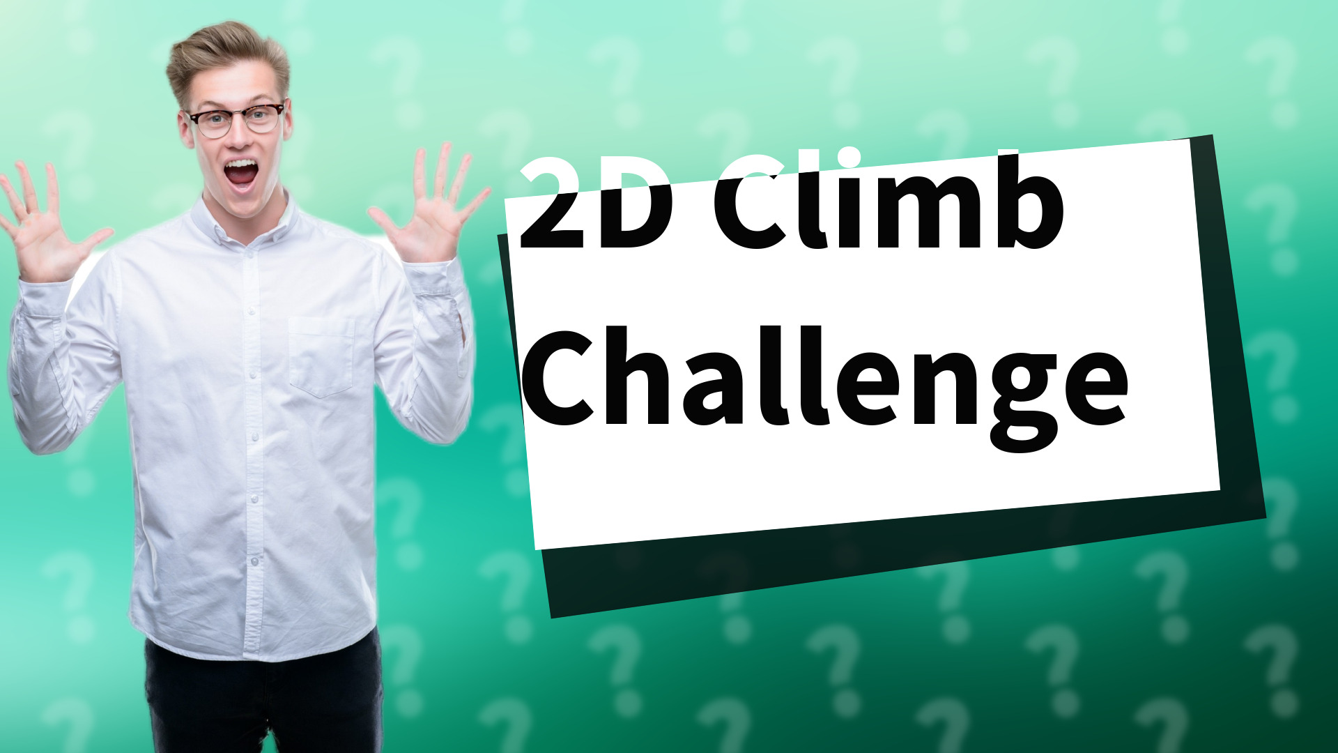 2D Climb Challenge