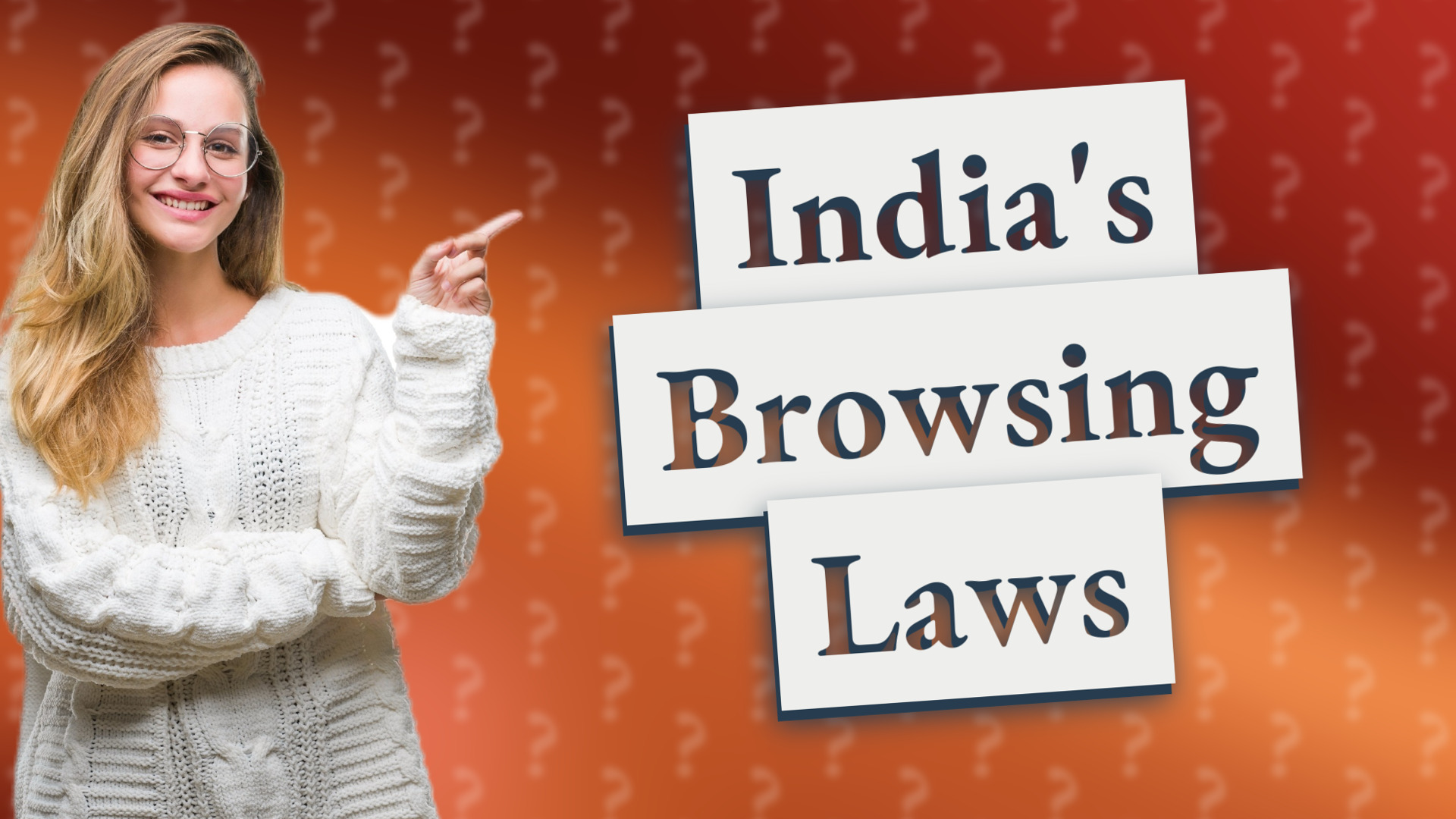 India's Browsing Laws