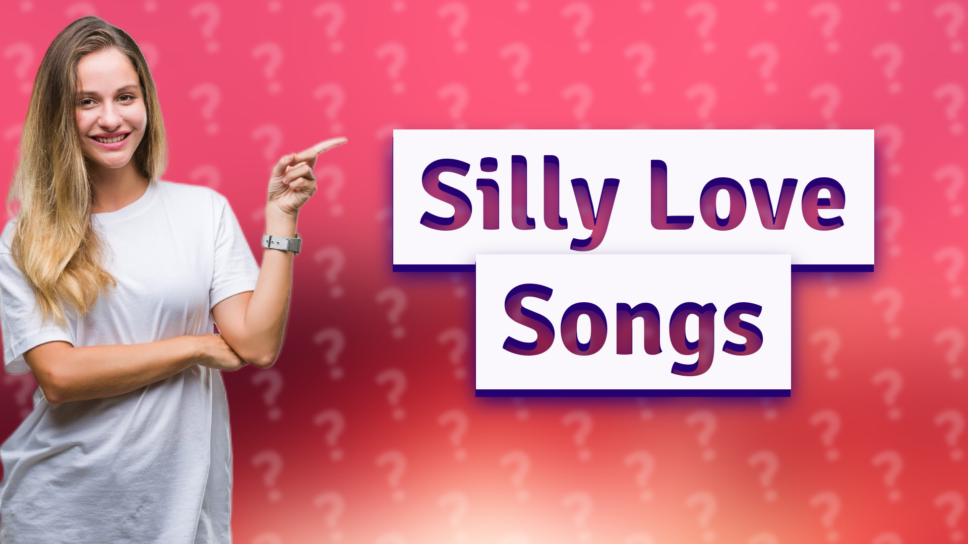 Silly Love Songs