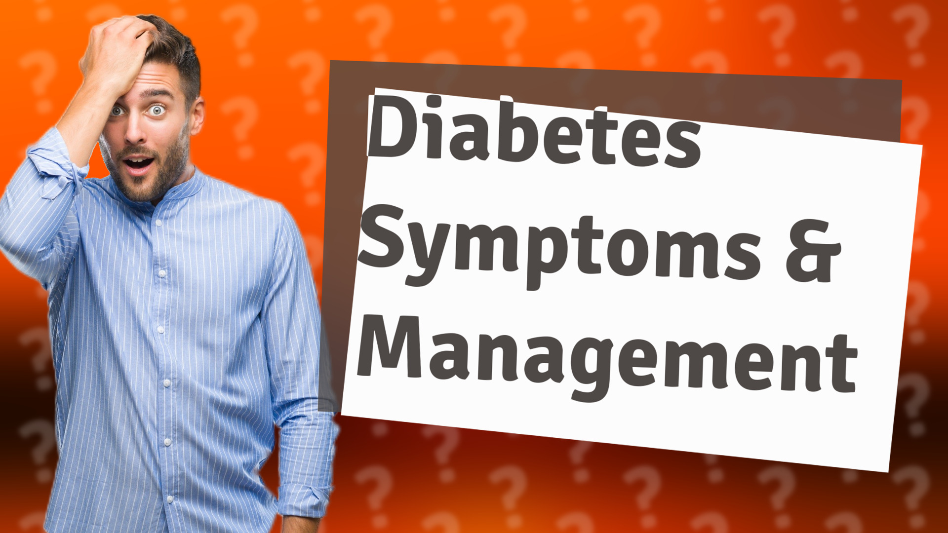 Diabetes Symptoms & Management