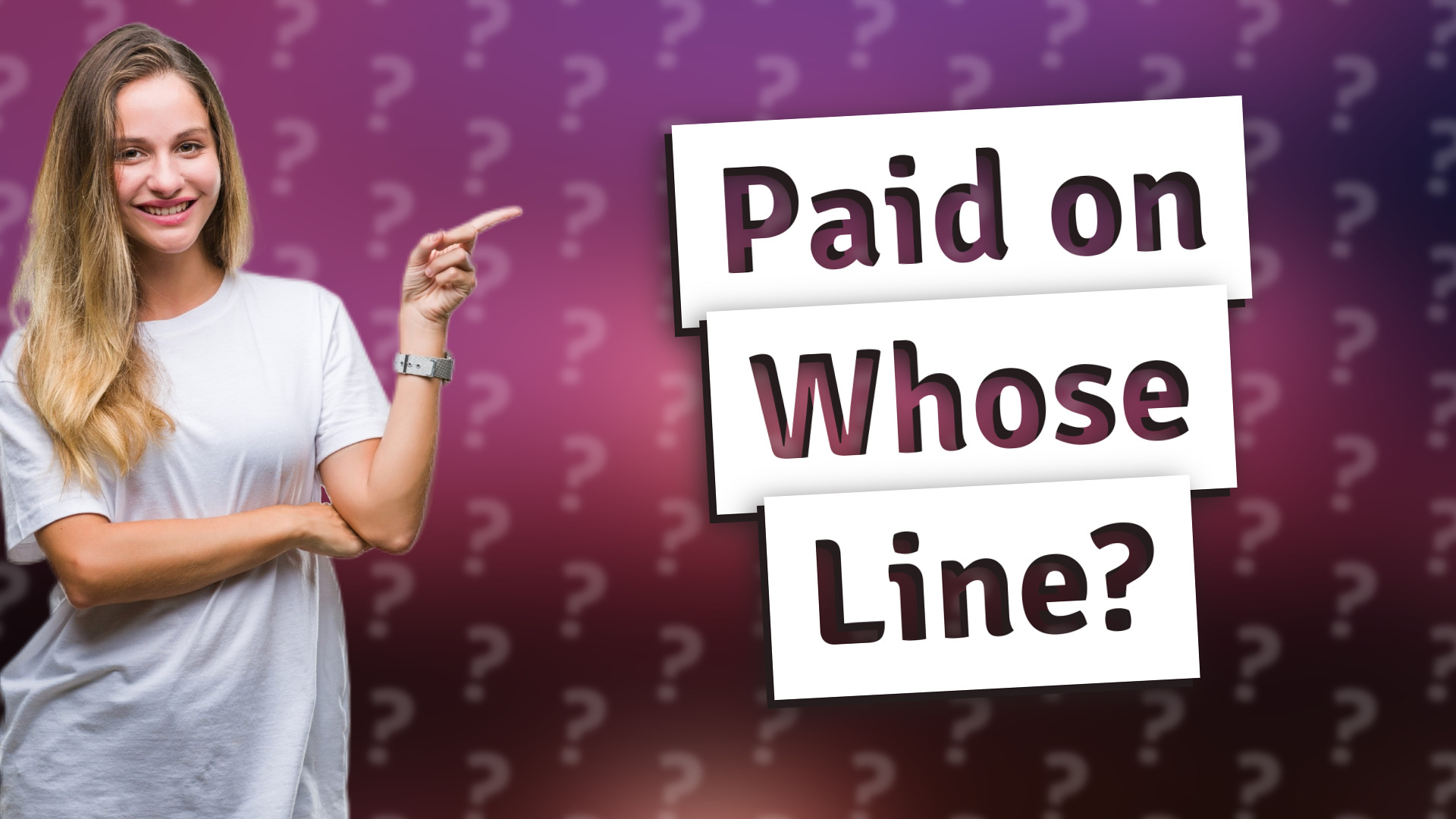 Paid on Whose Line?