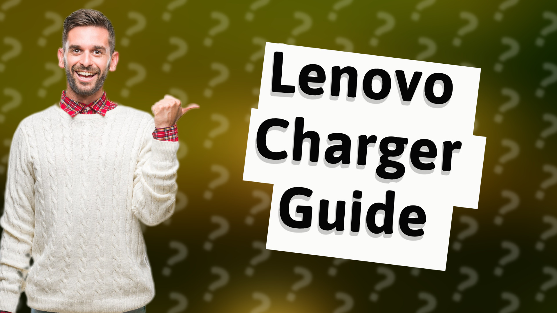 Lenovo Charger Guide