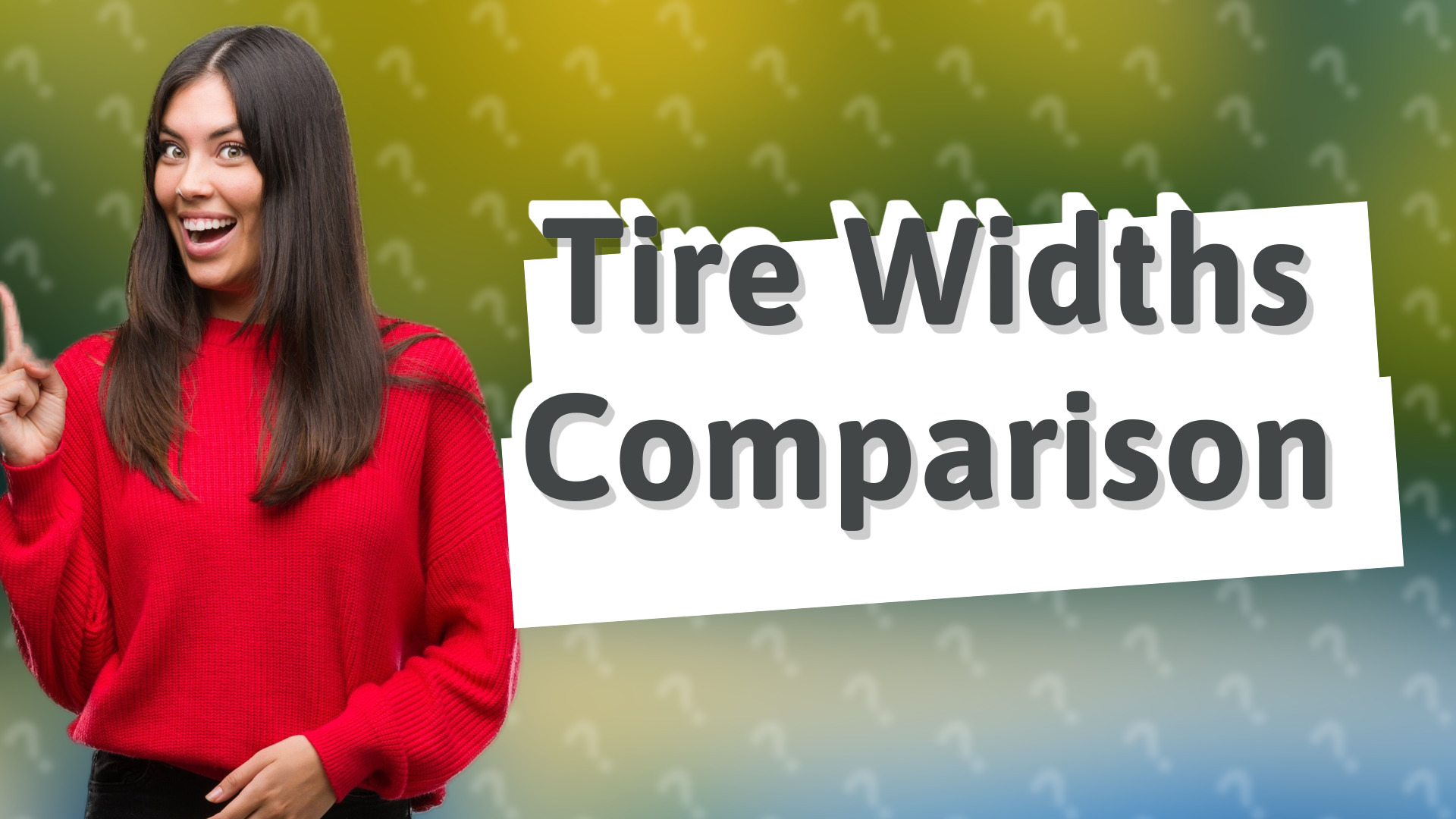 Tire Widths Comparison
