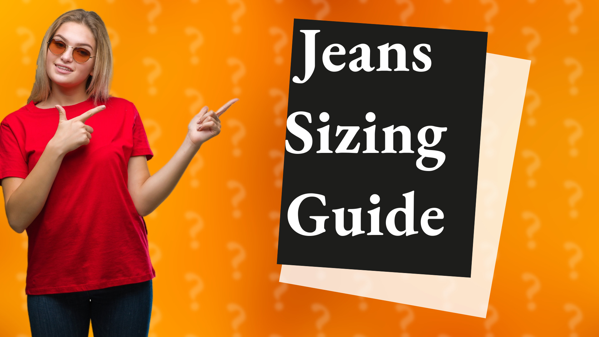 Jeans Sizing Guide