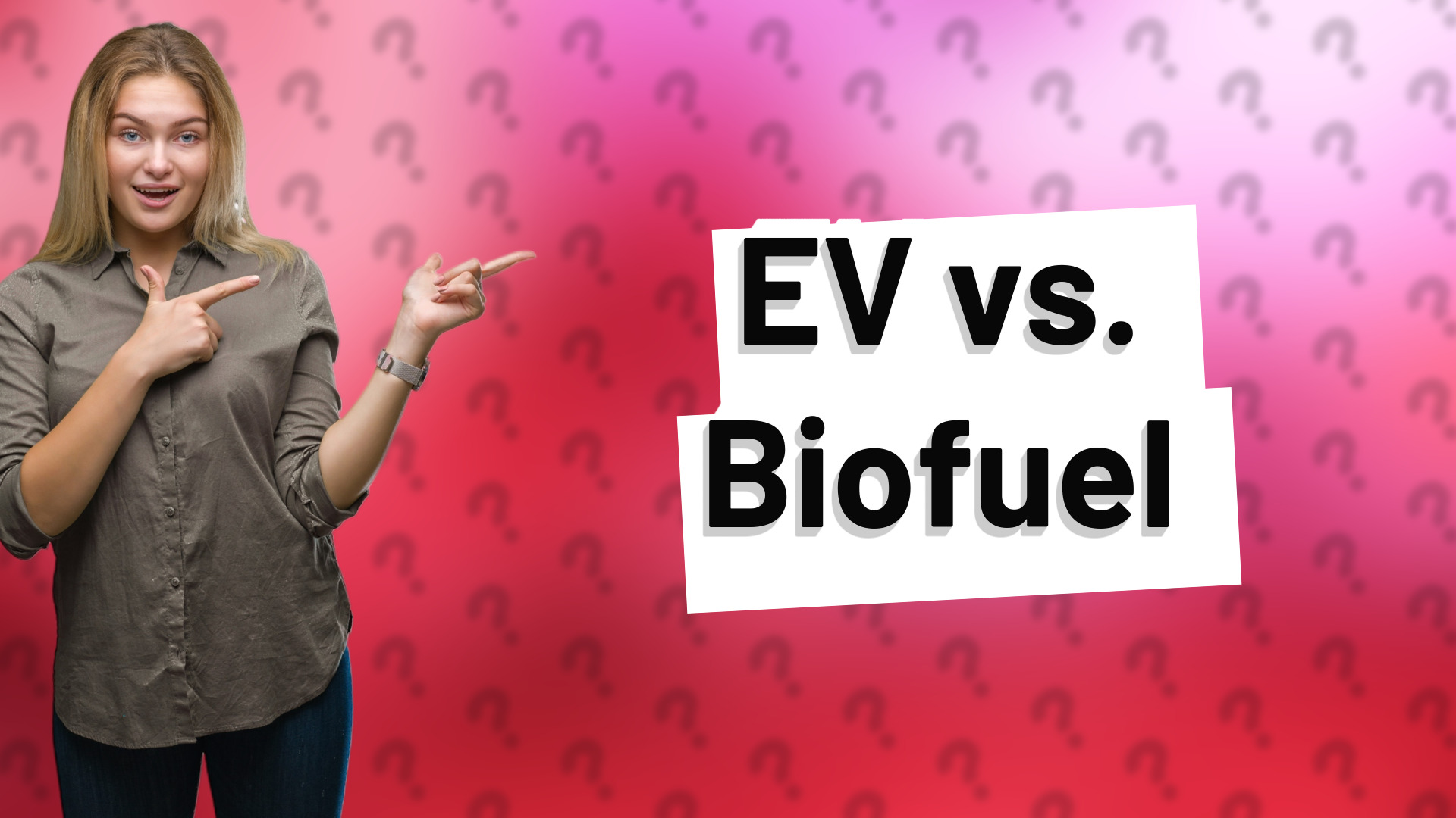 EV vs. Biofuel