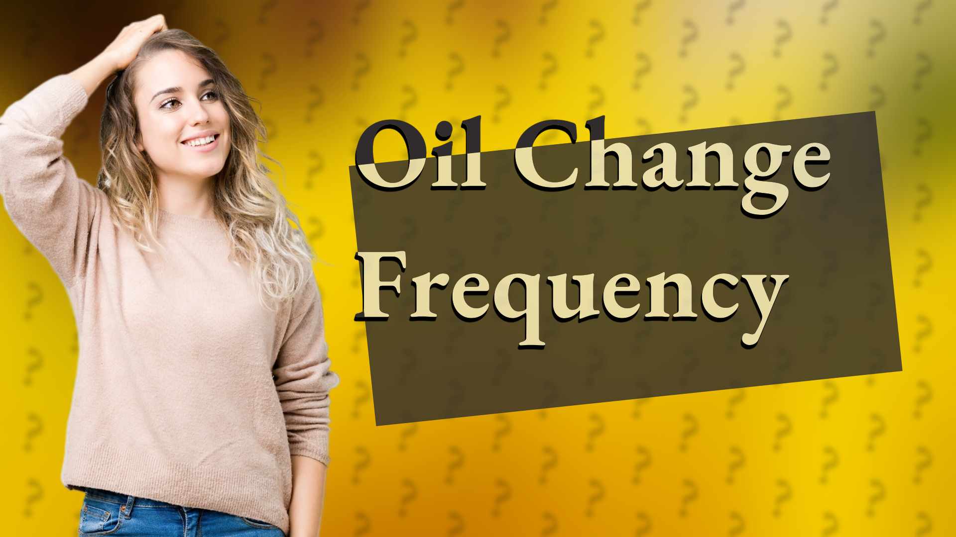 Oil Change Frequency