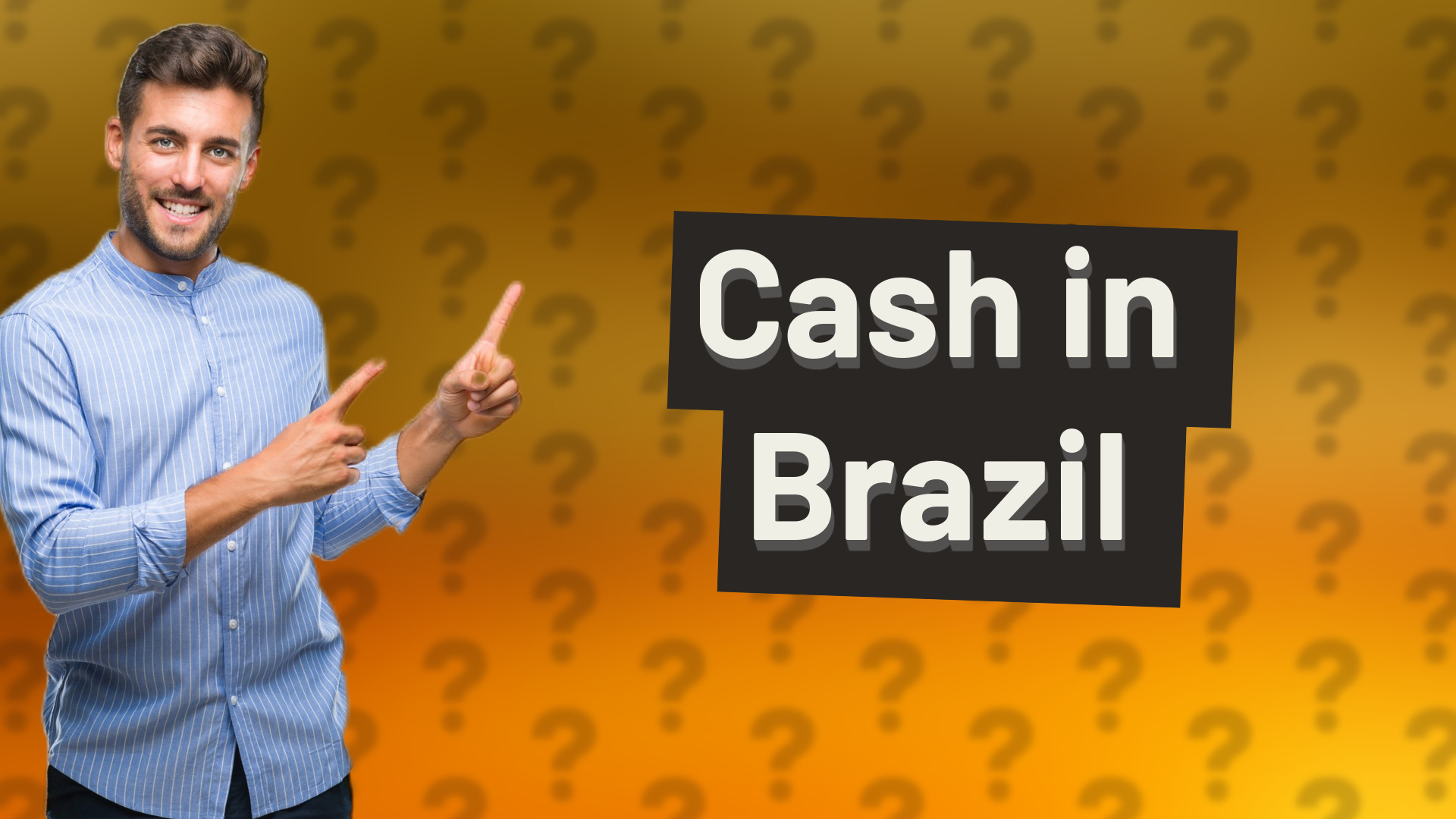 Cash in Brazil