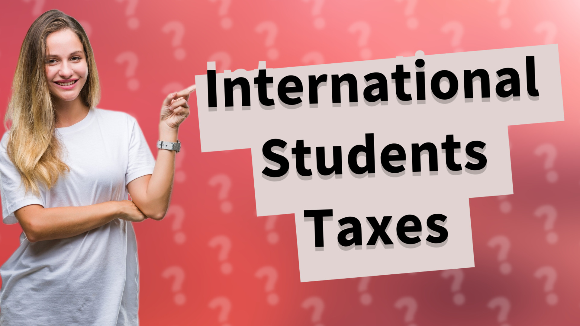 International Students Taxes