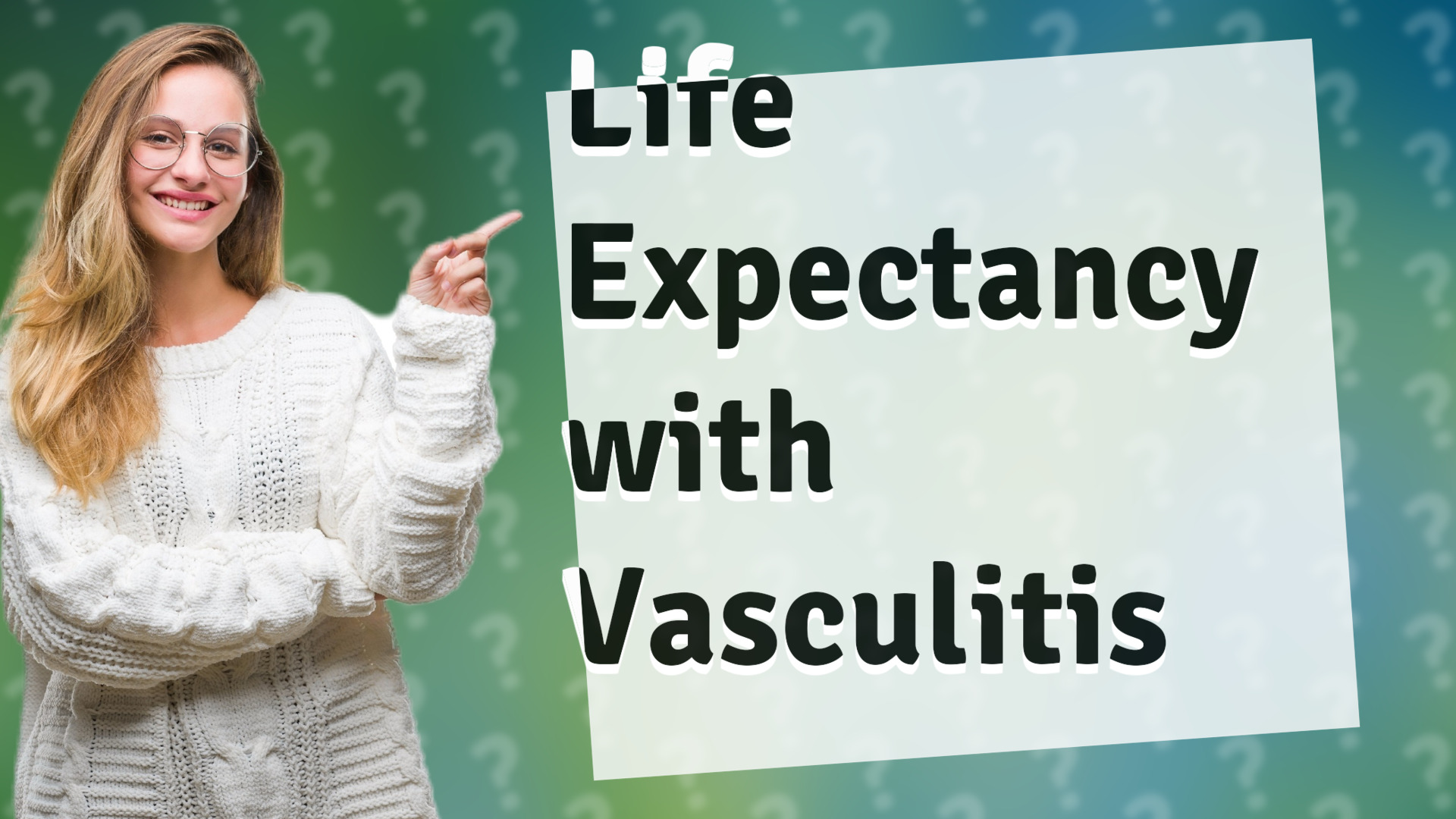 Life Expectancy with Vasculitis