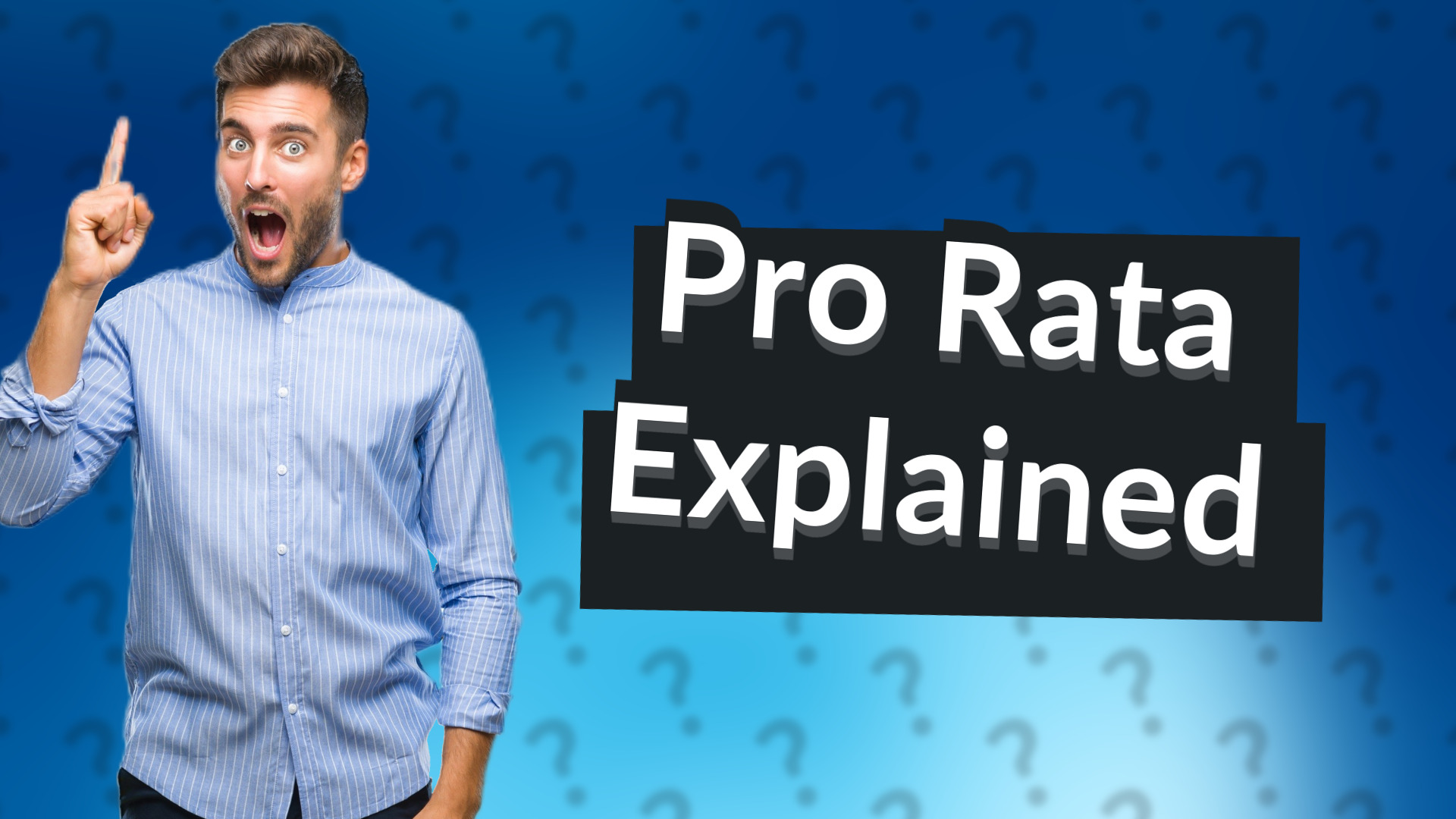 Pro Rata Explained