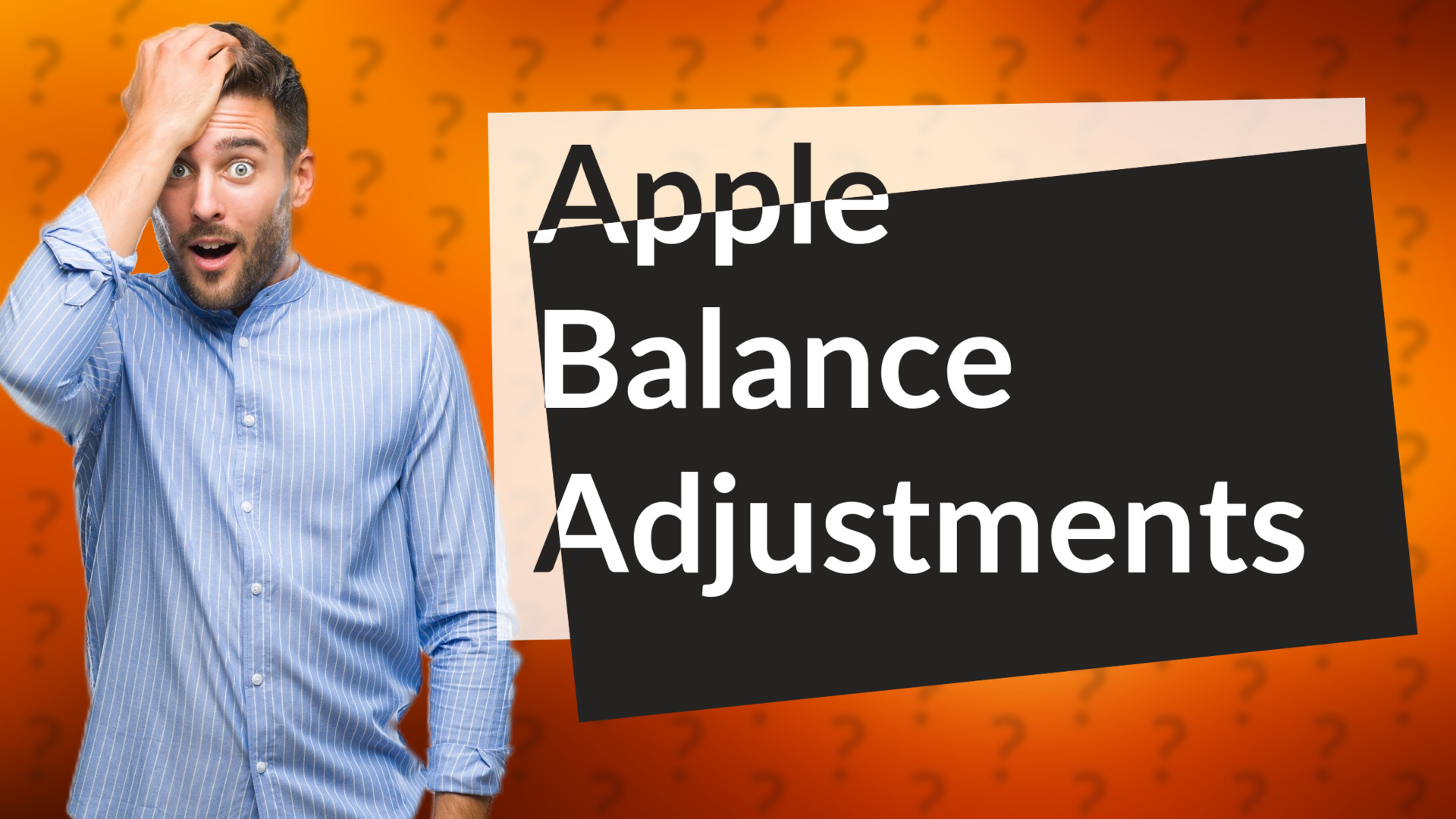 Apple Balance Adjustments