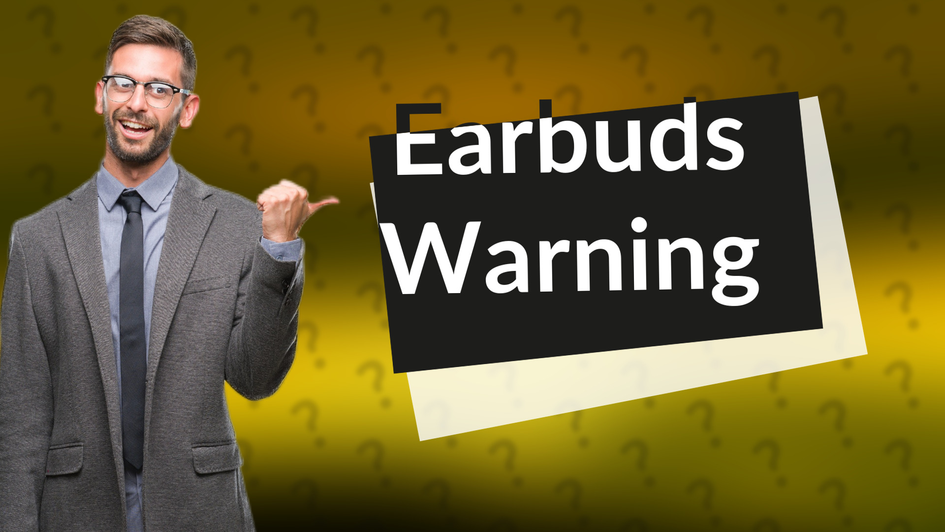 Earbuds Warning