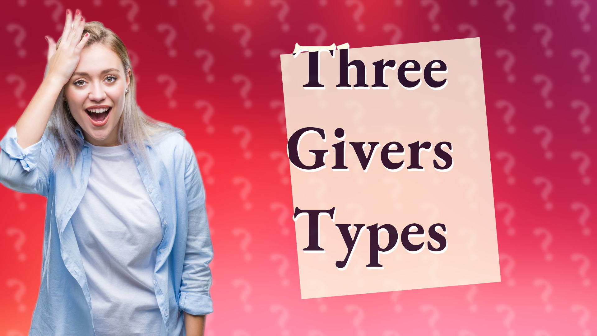 Three Givers Types