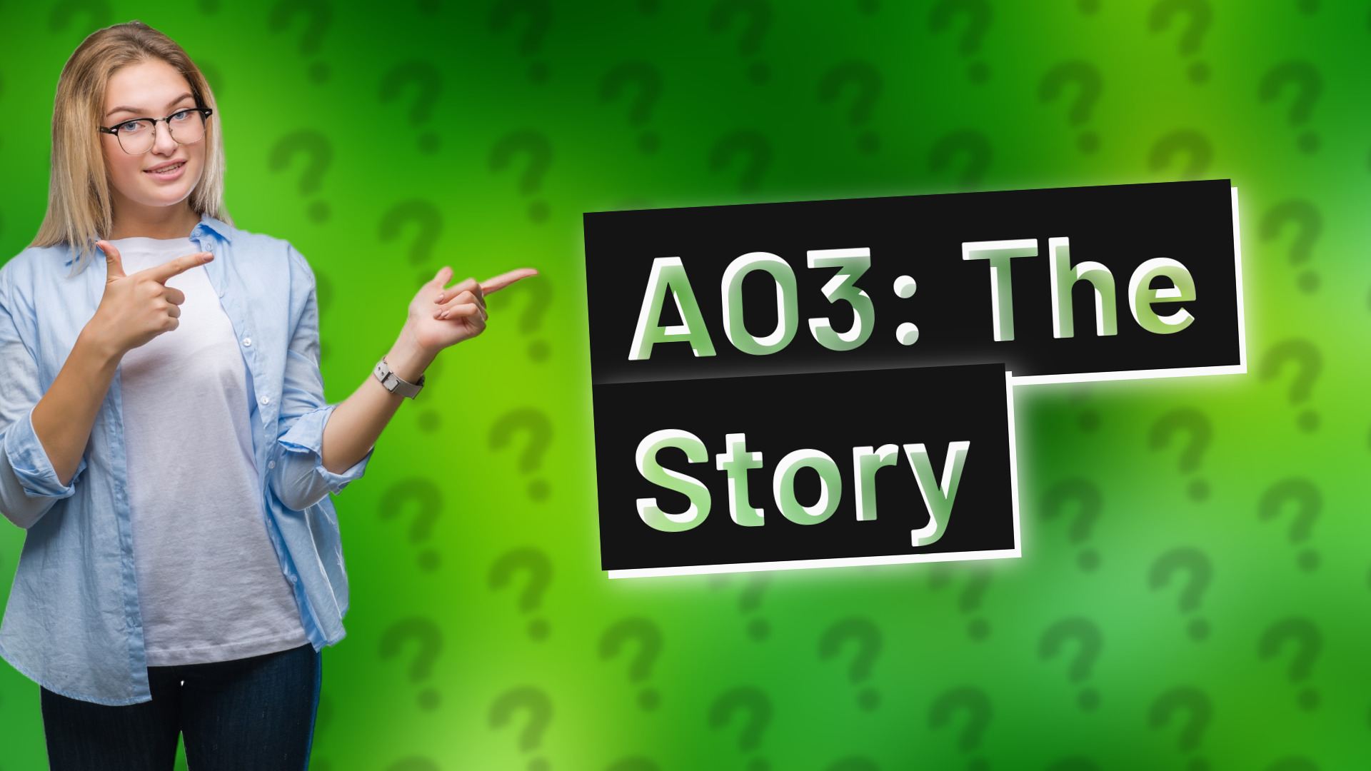 AO3: The Story