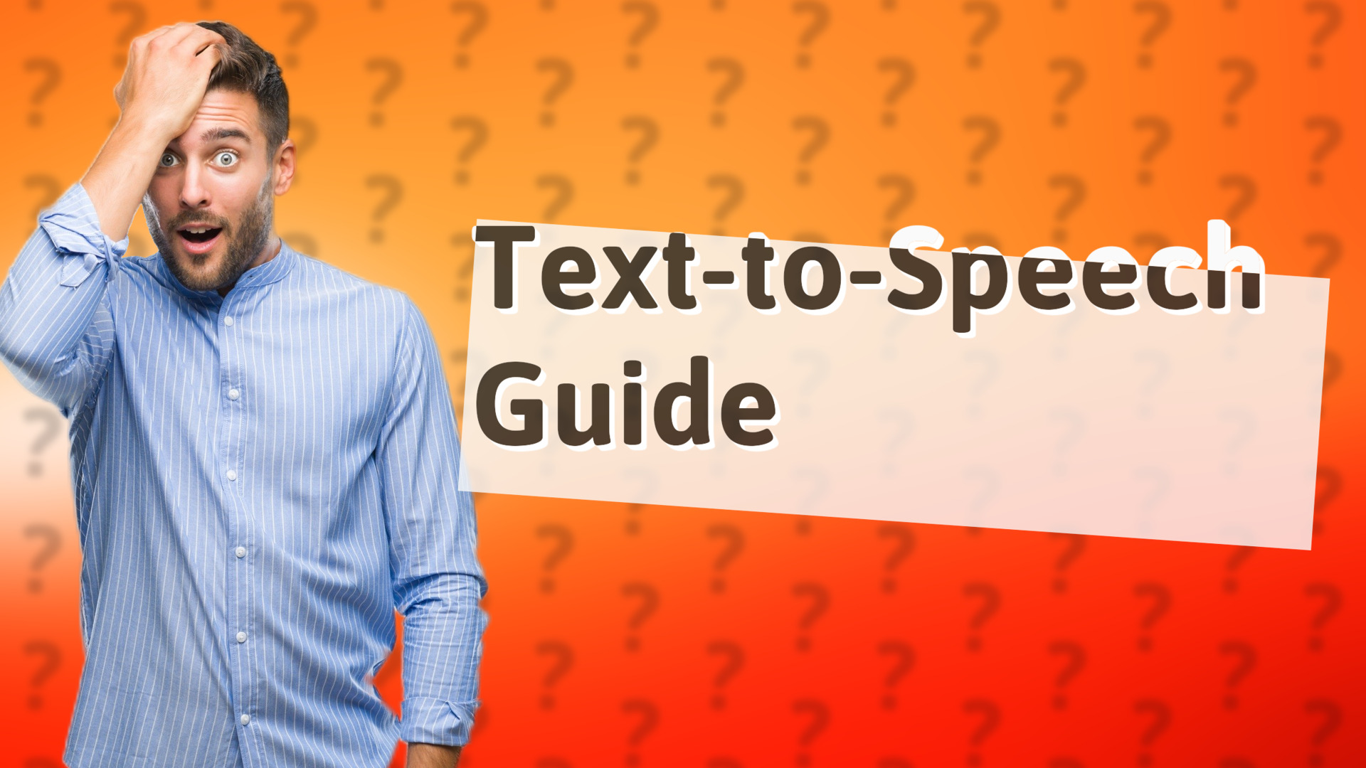 Text-to-Speech Guide