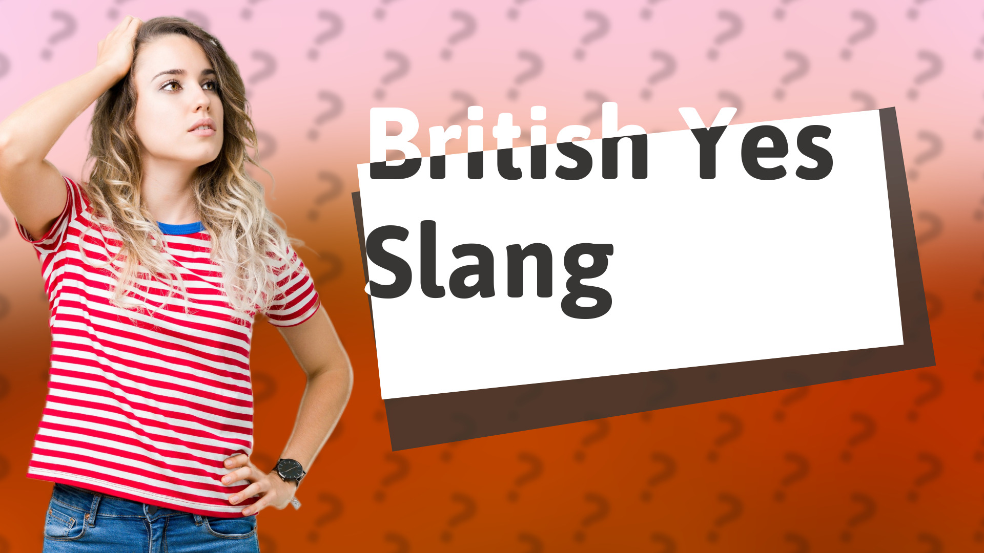 British Yes Slang