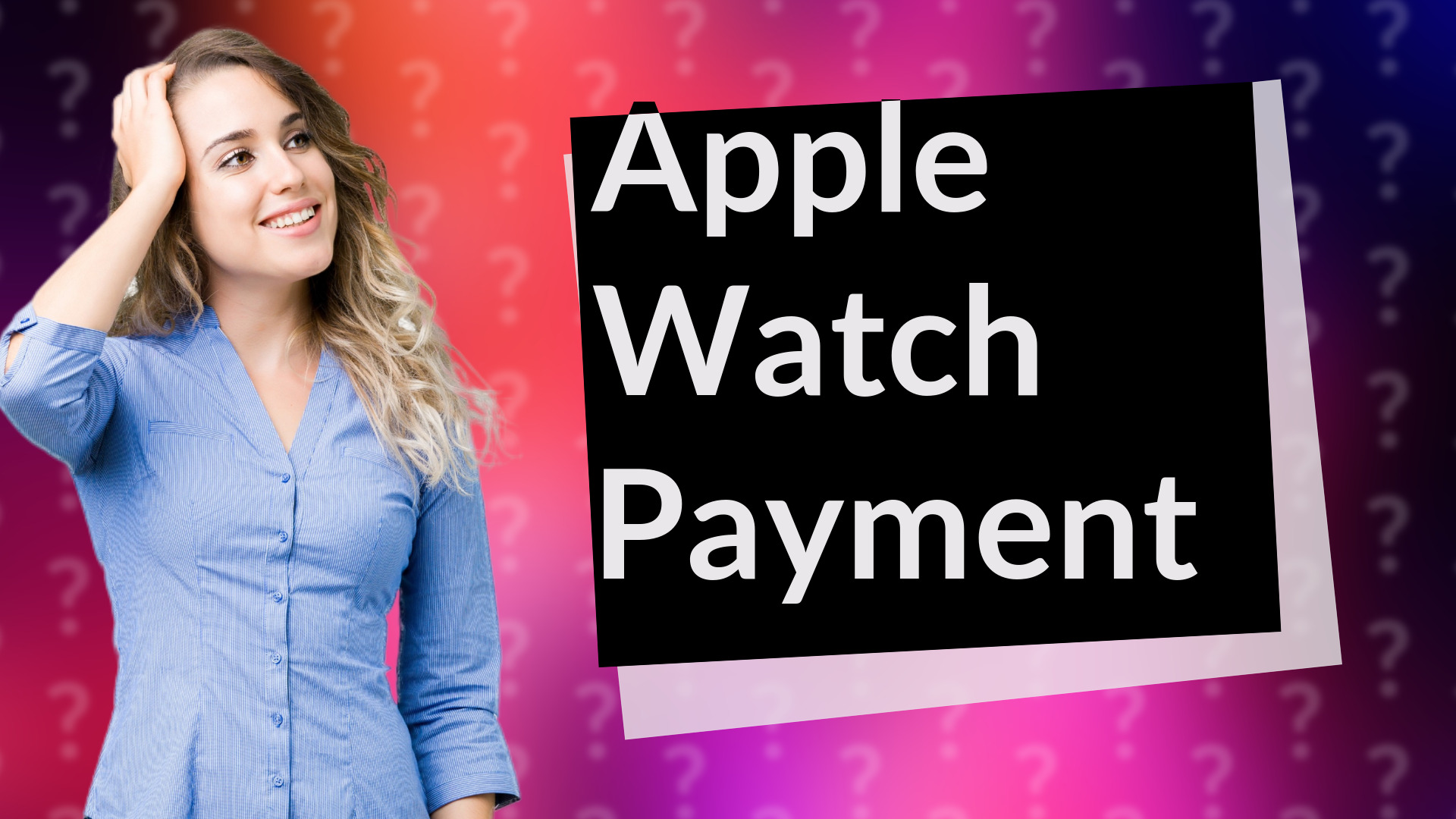 Apple Watch Payment
