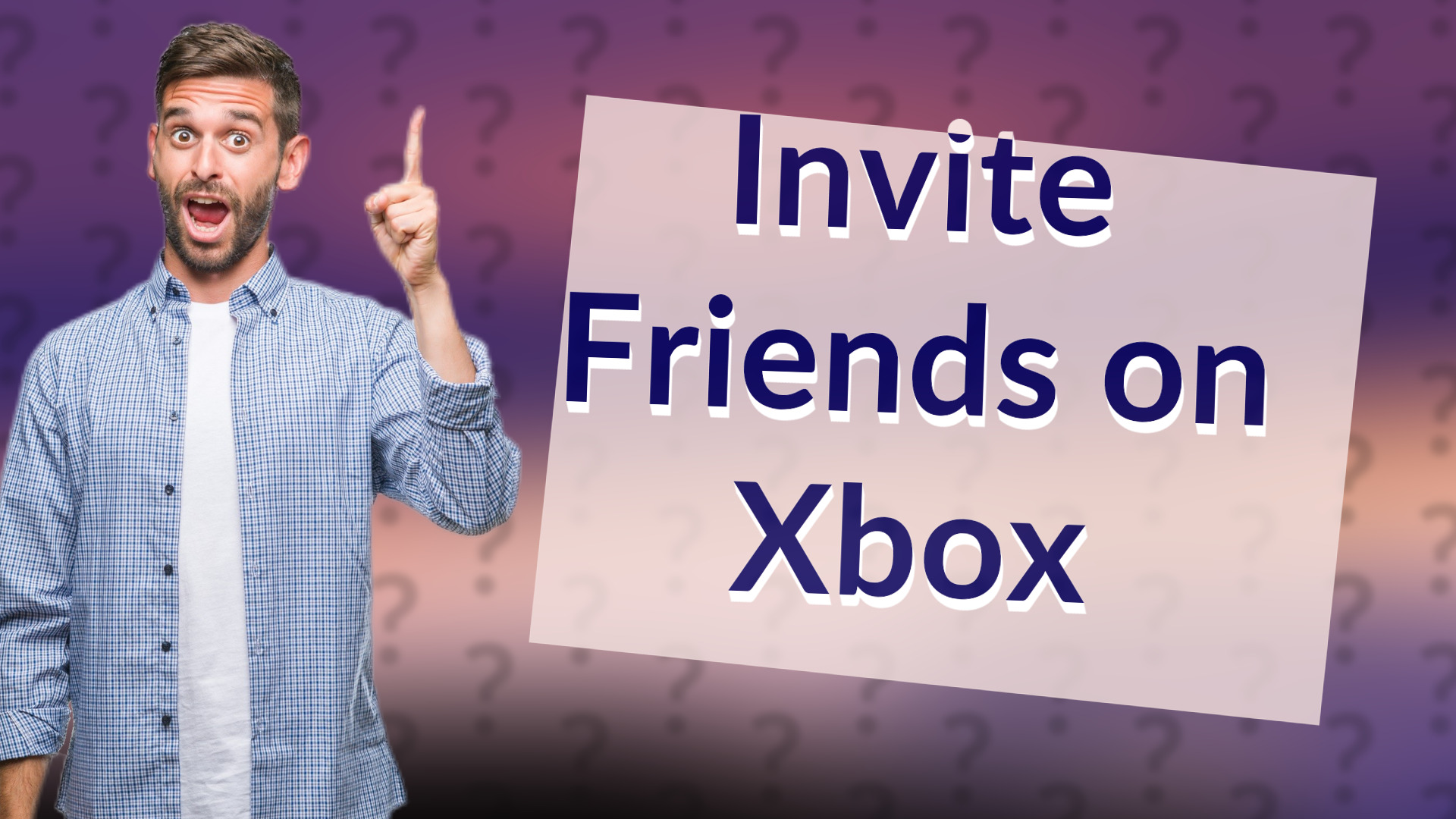 Invite Friends on Xbox