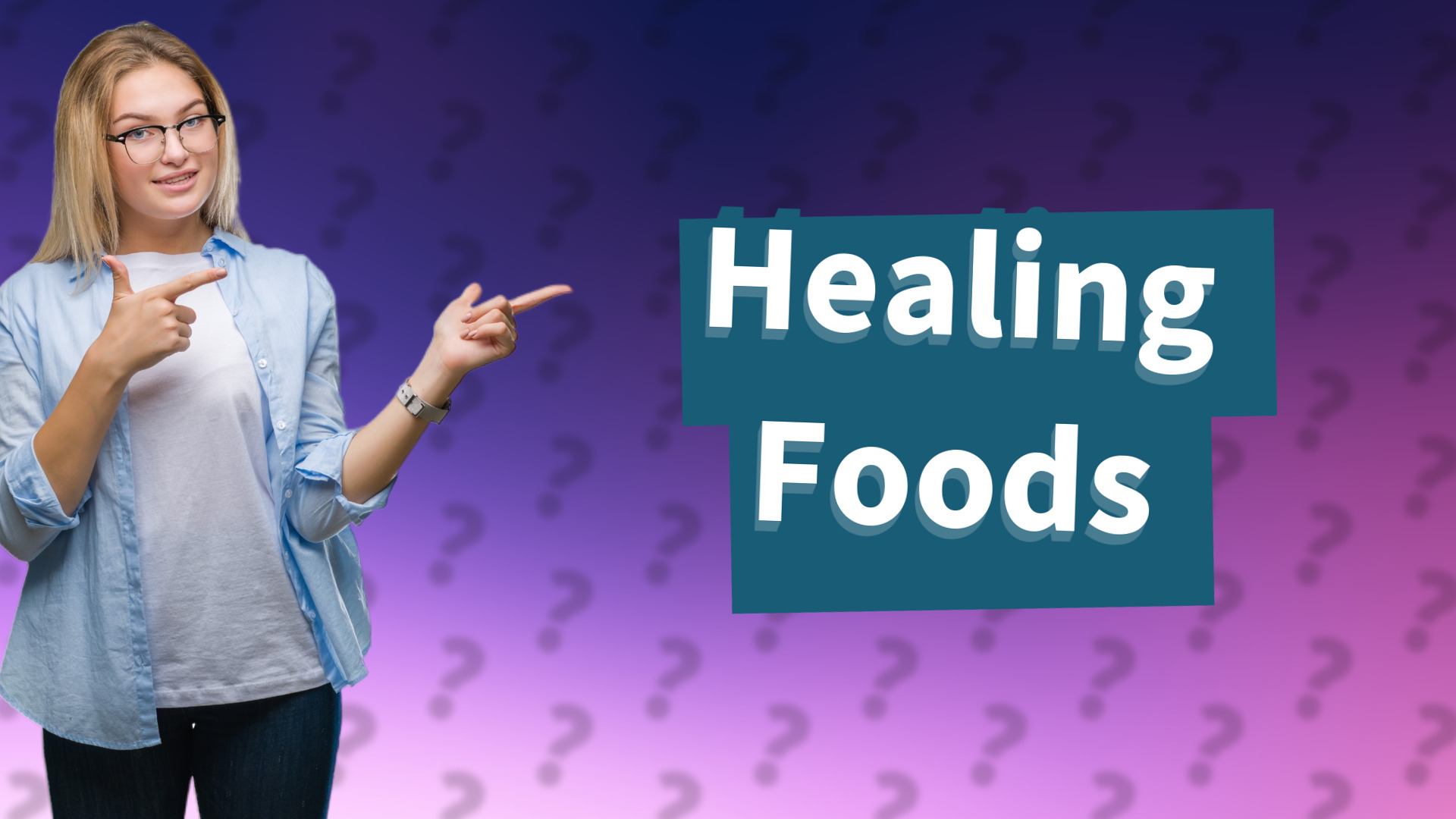 Healing Foods