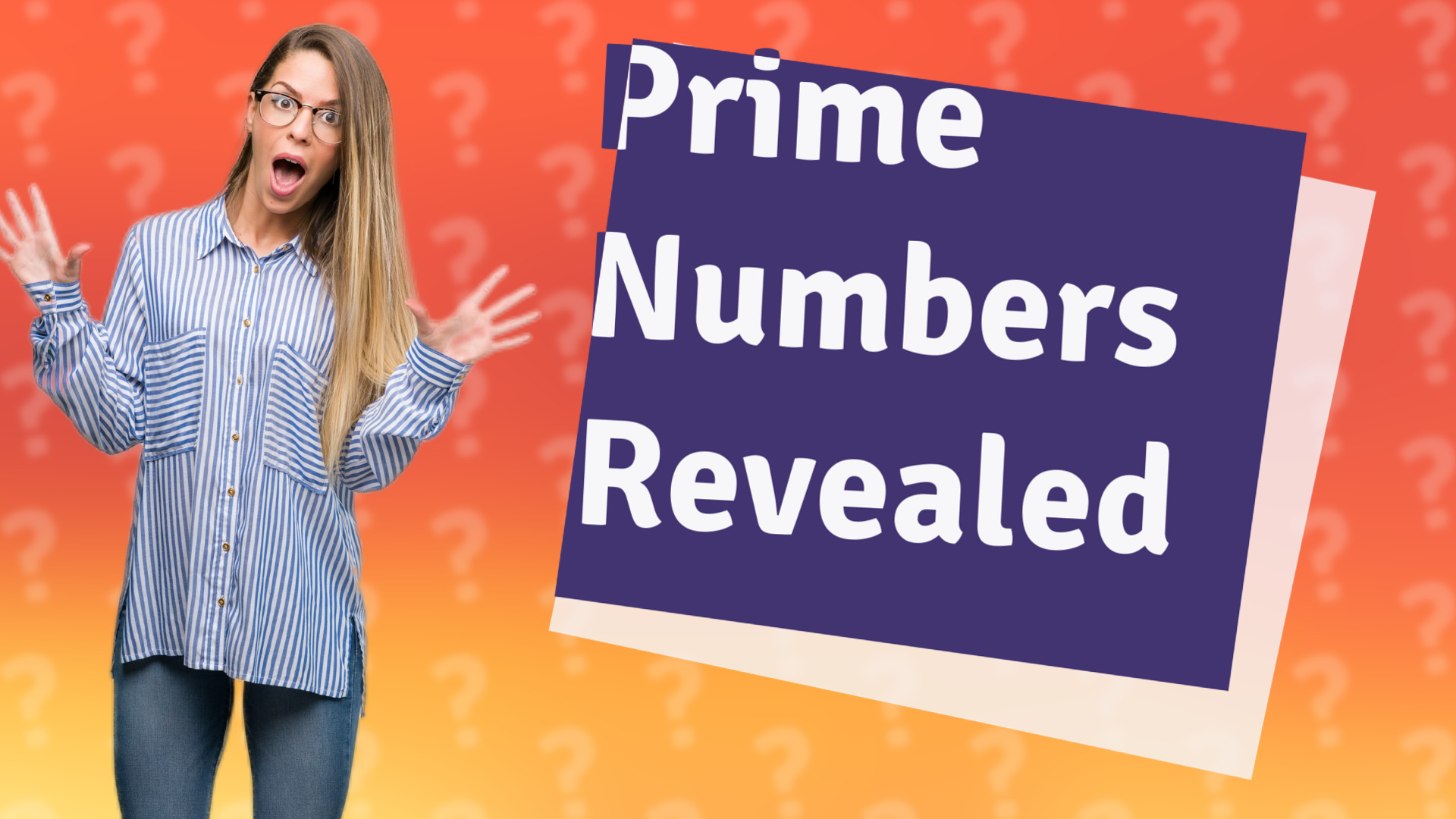 Prime Numbers Revealed