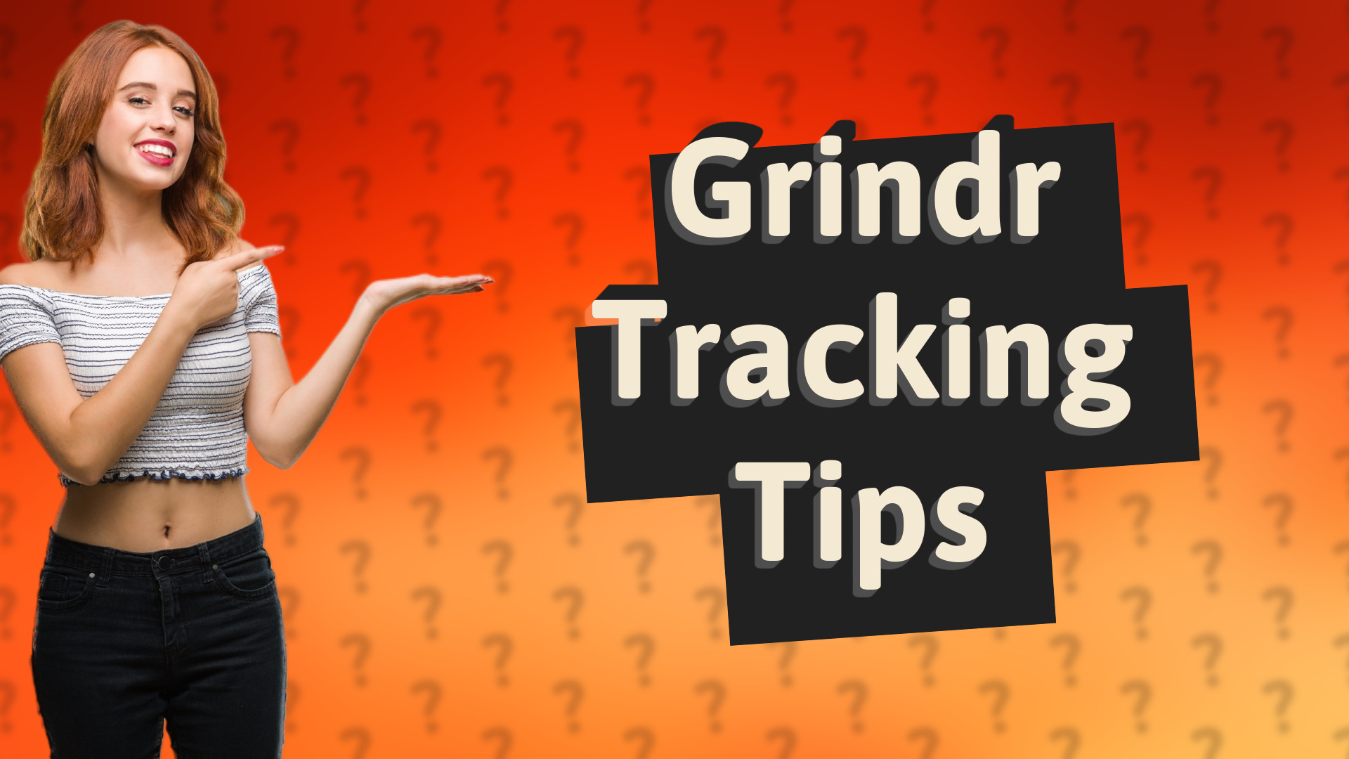 Grindr Tracking Tips