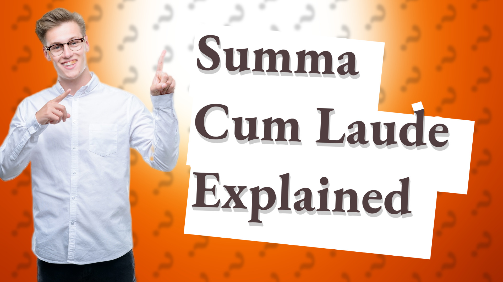 Summa Cum Laude Explained