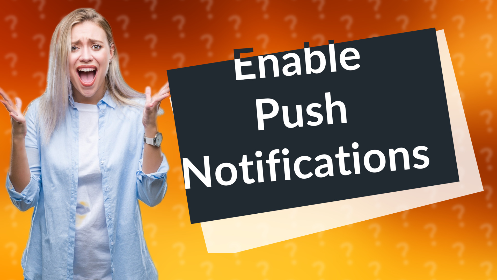 Enable Push Notifications