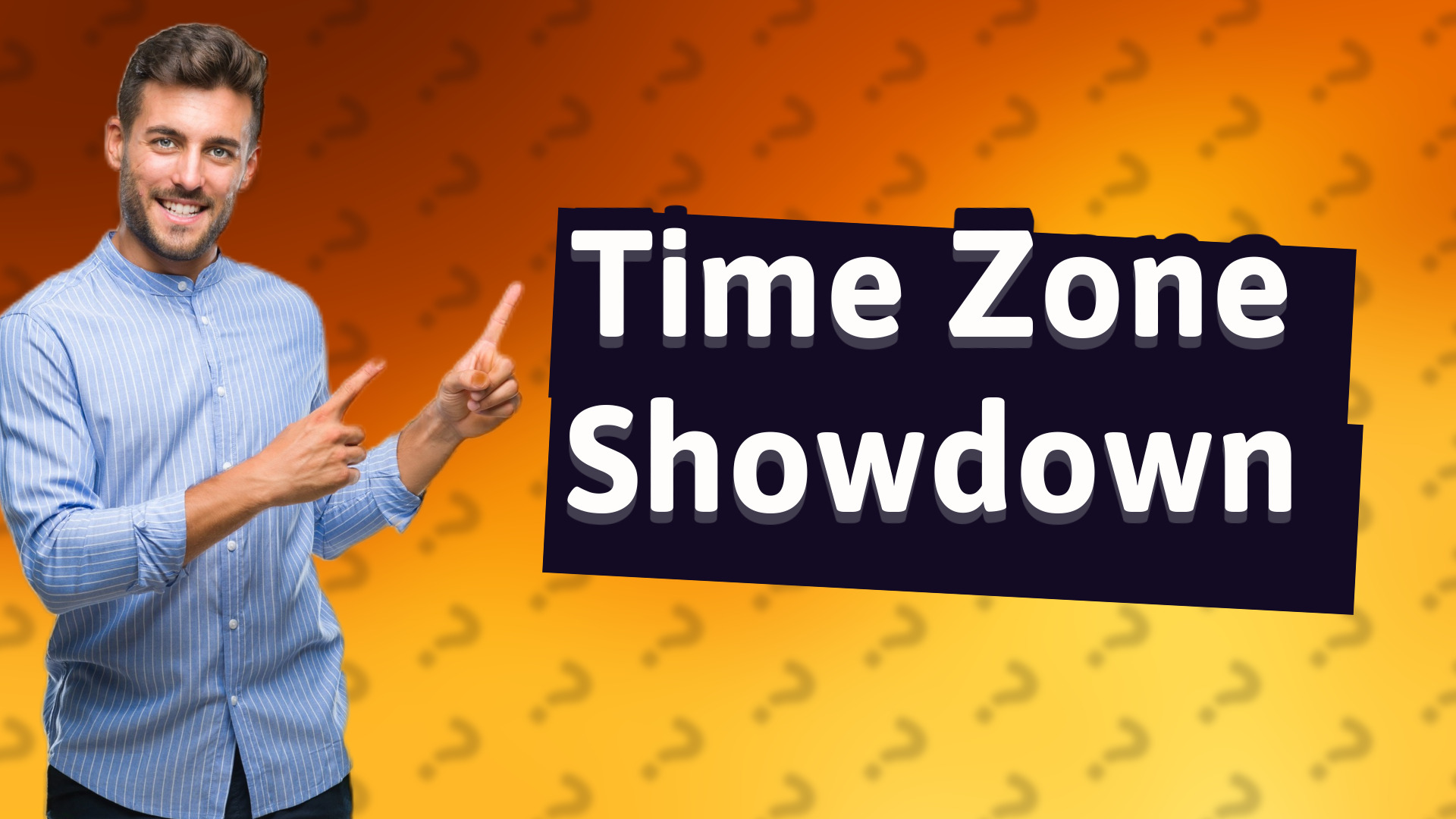 Time Zone Showdown