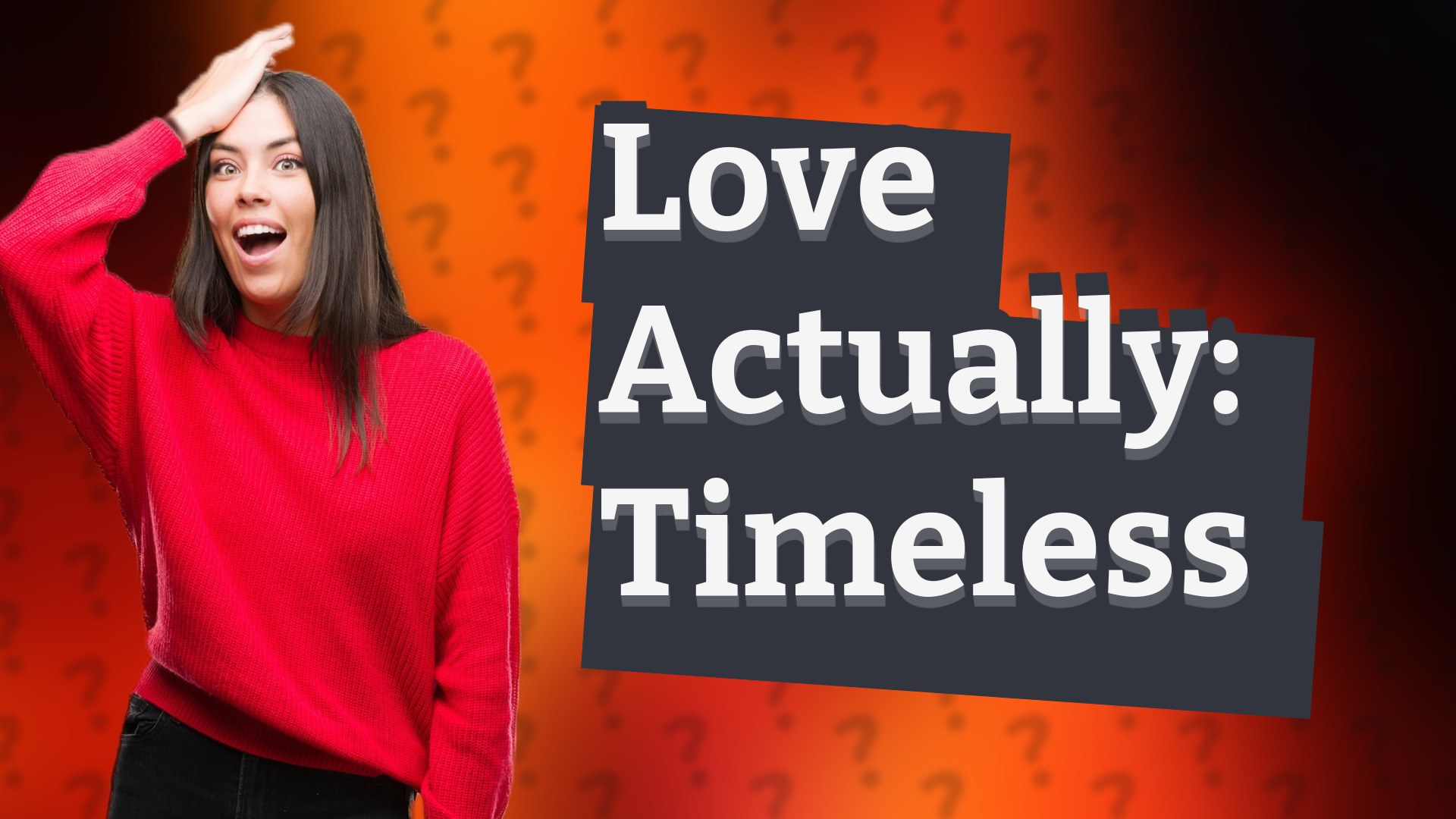 Love Actually: Timeless