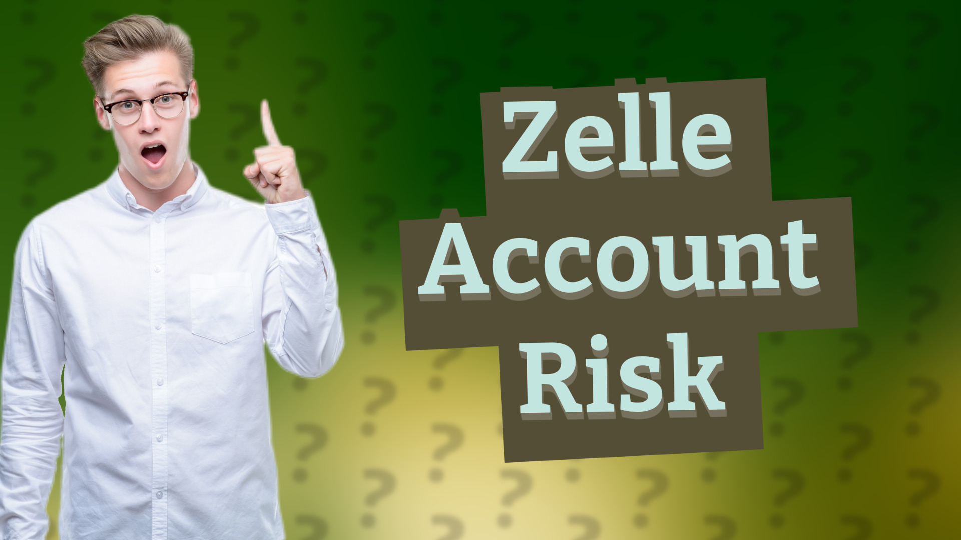 Zelle Account Risk