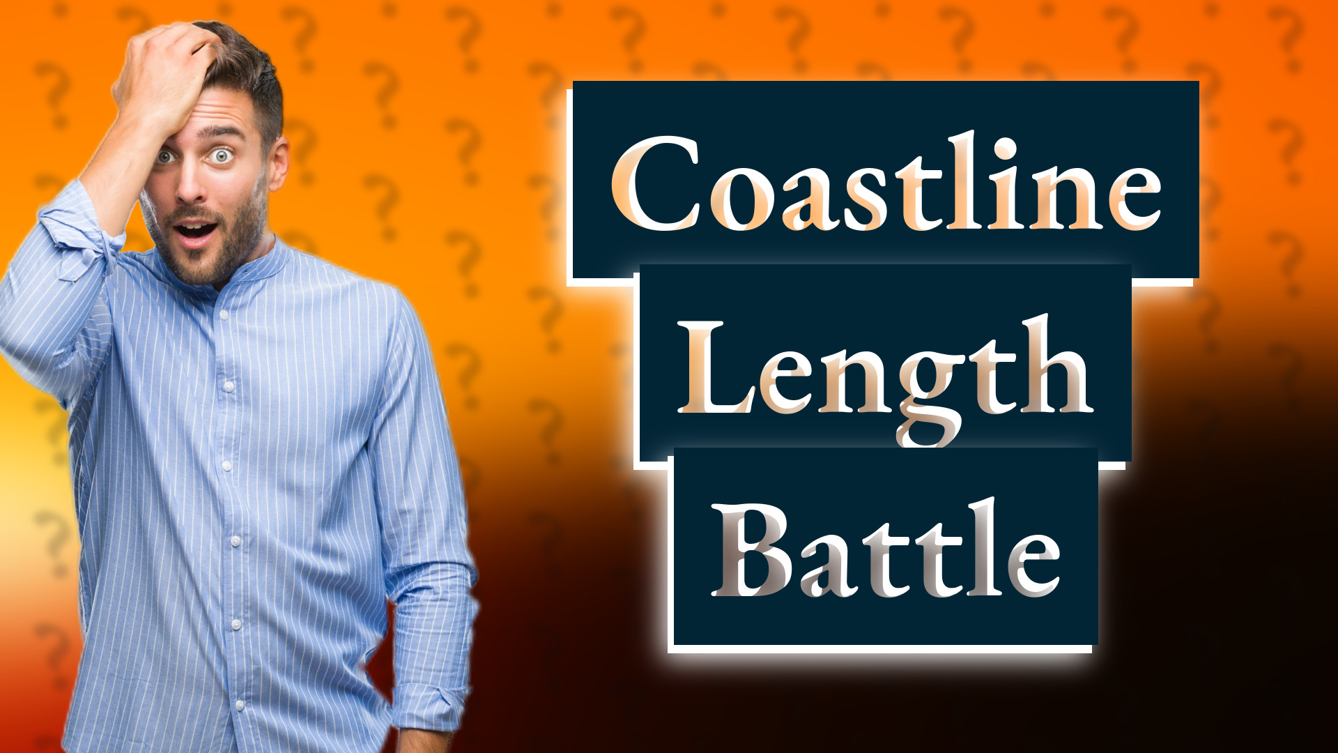 Coastline Length Battle