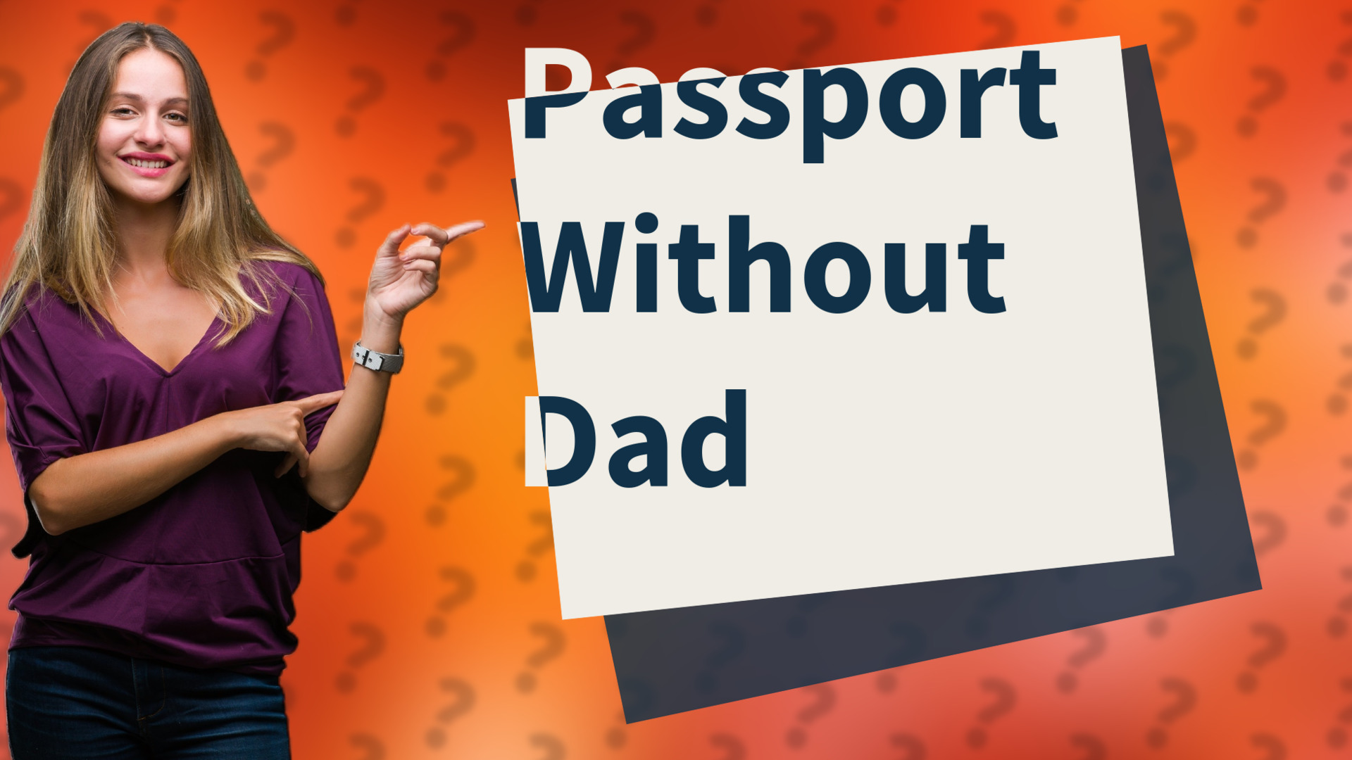 Passport Without Dad